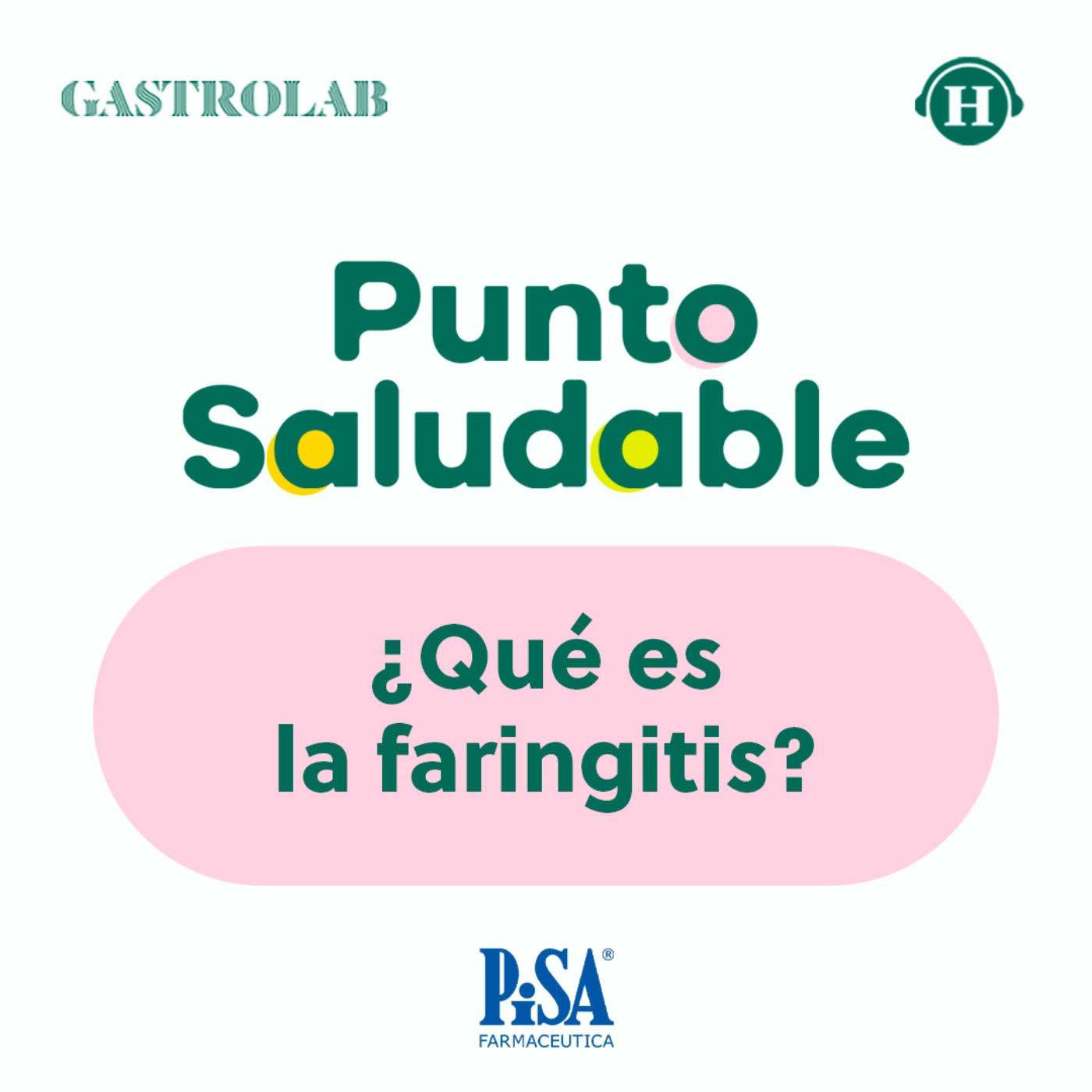 ¿Qué es la faringitis?