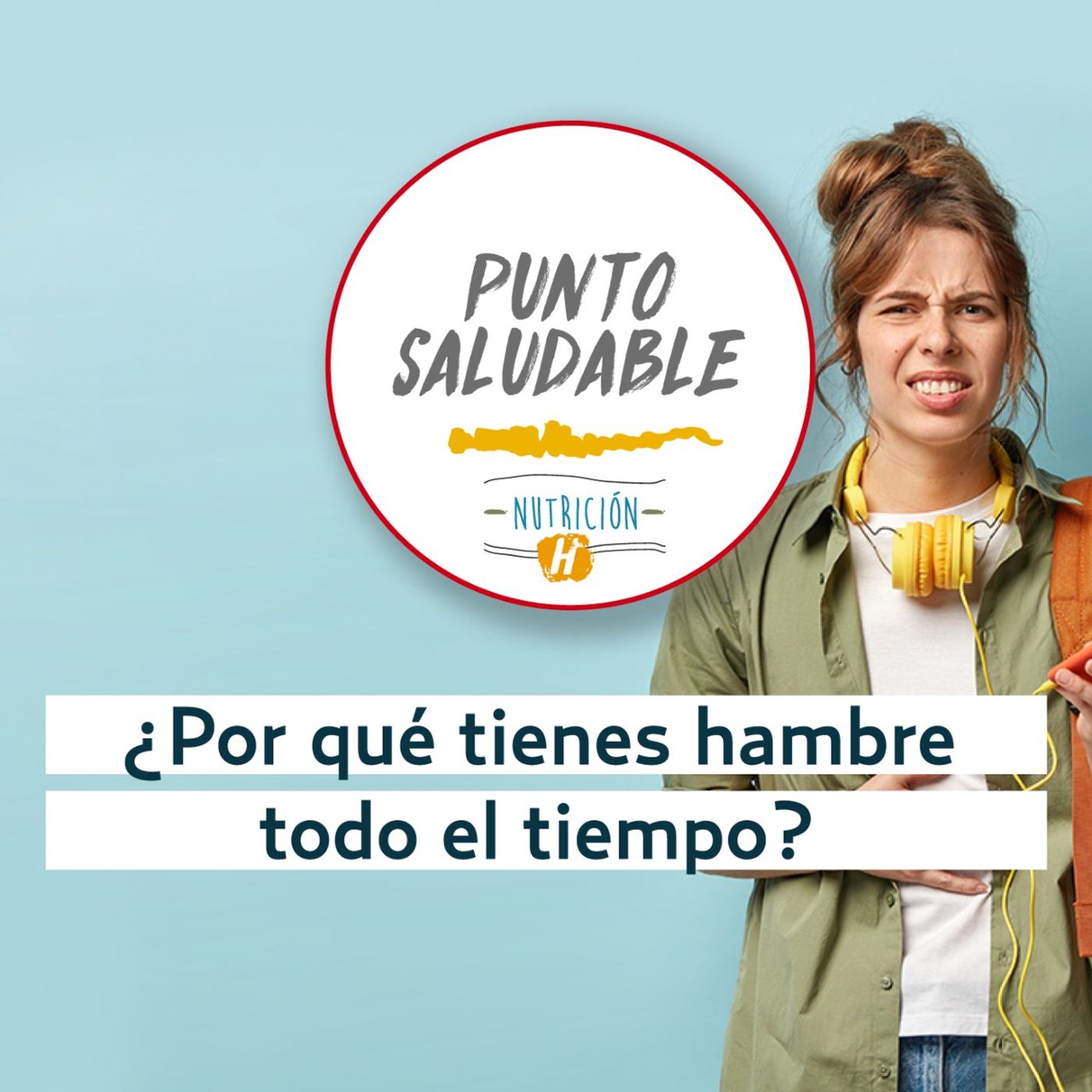 ¿Hambre? | Punto Saludable: Identifica las señales y sigue estos tips de nutrición
