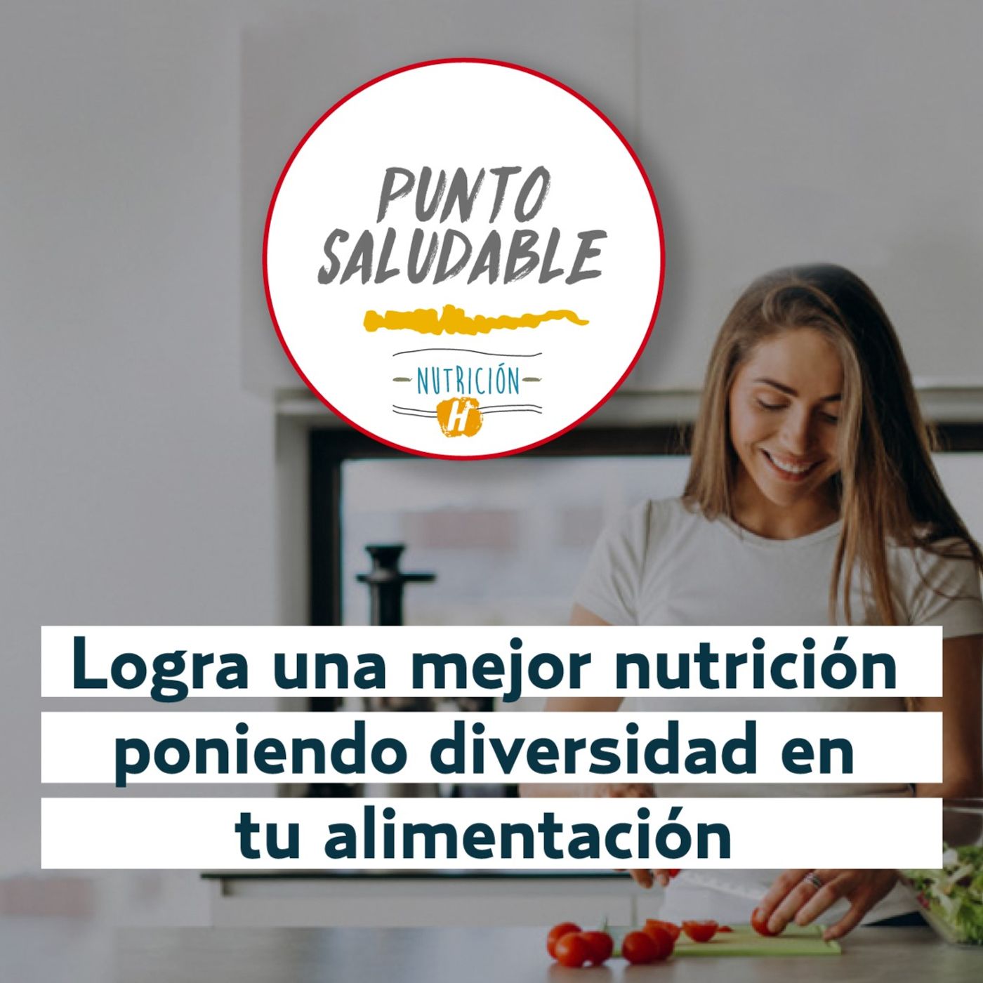 Plan Alimenticio | Punto Saludable para aprender sobre la diversidad alimentaria