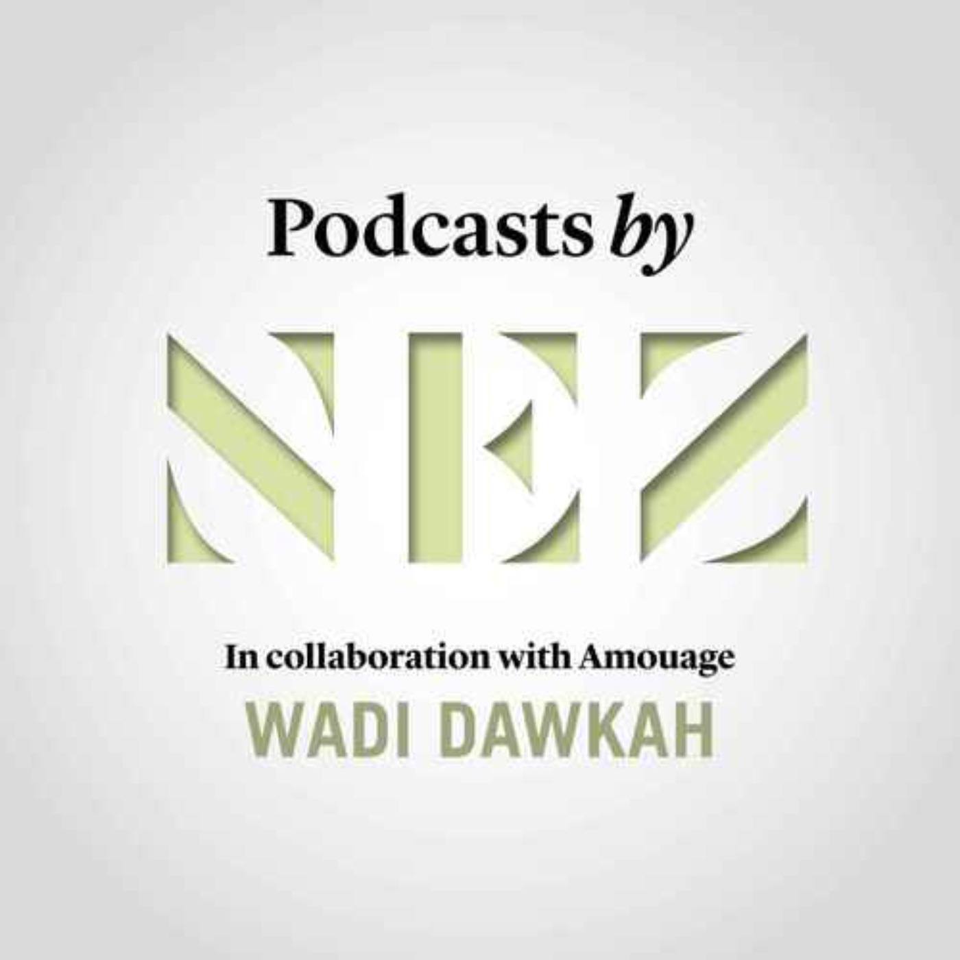Podcasts by Nez