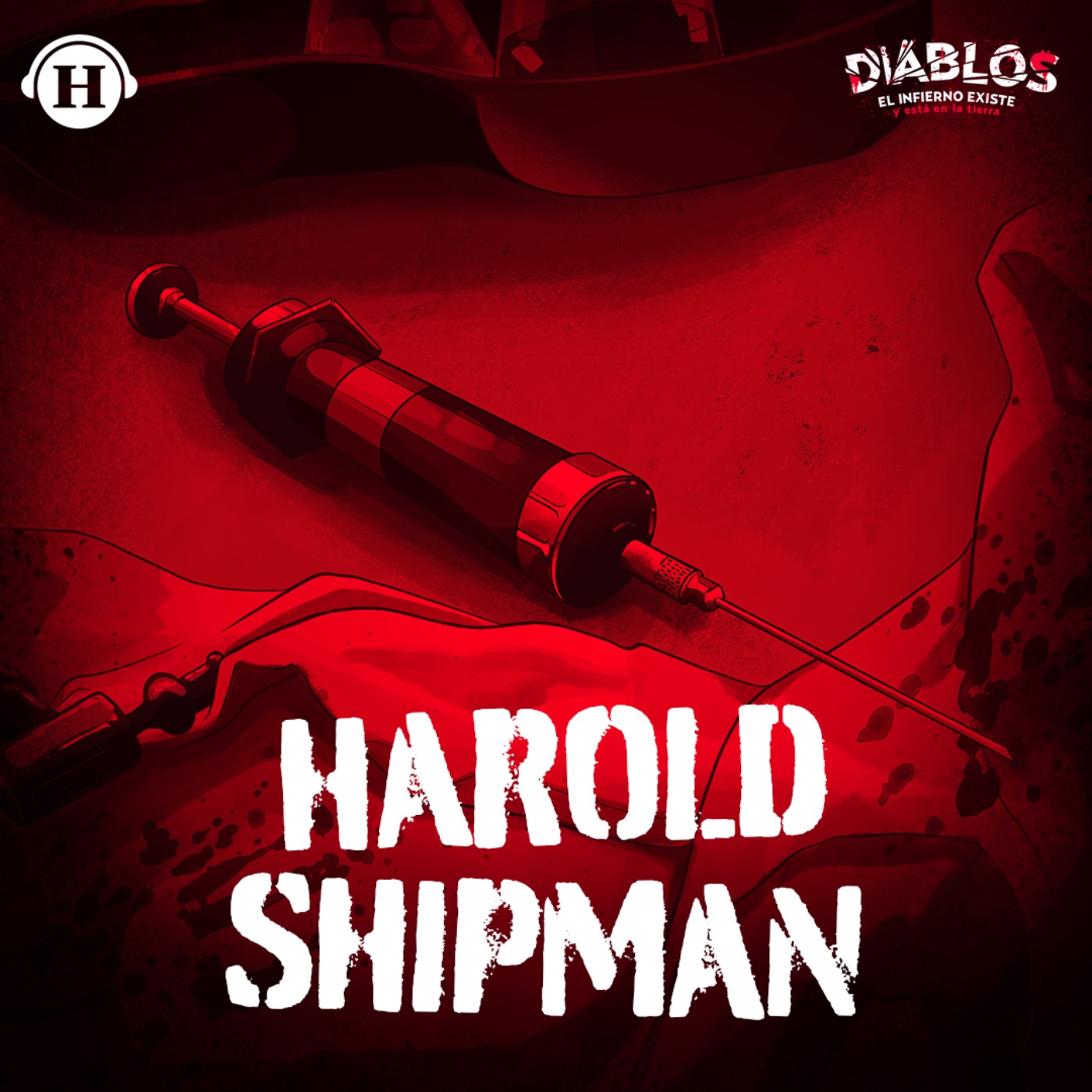 Harold Shipman: El doctor muerte