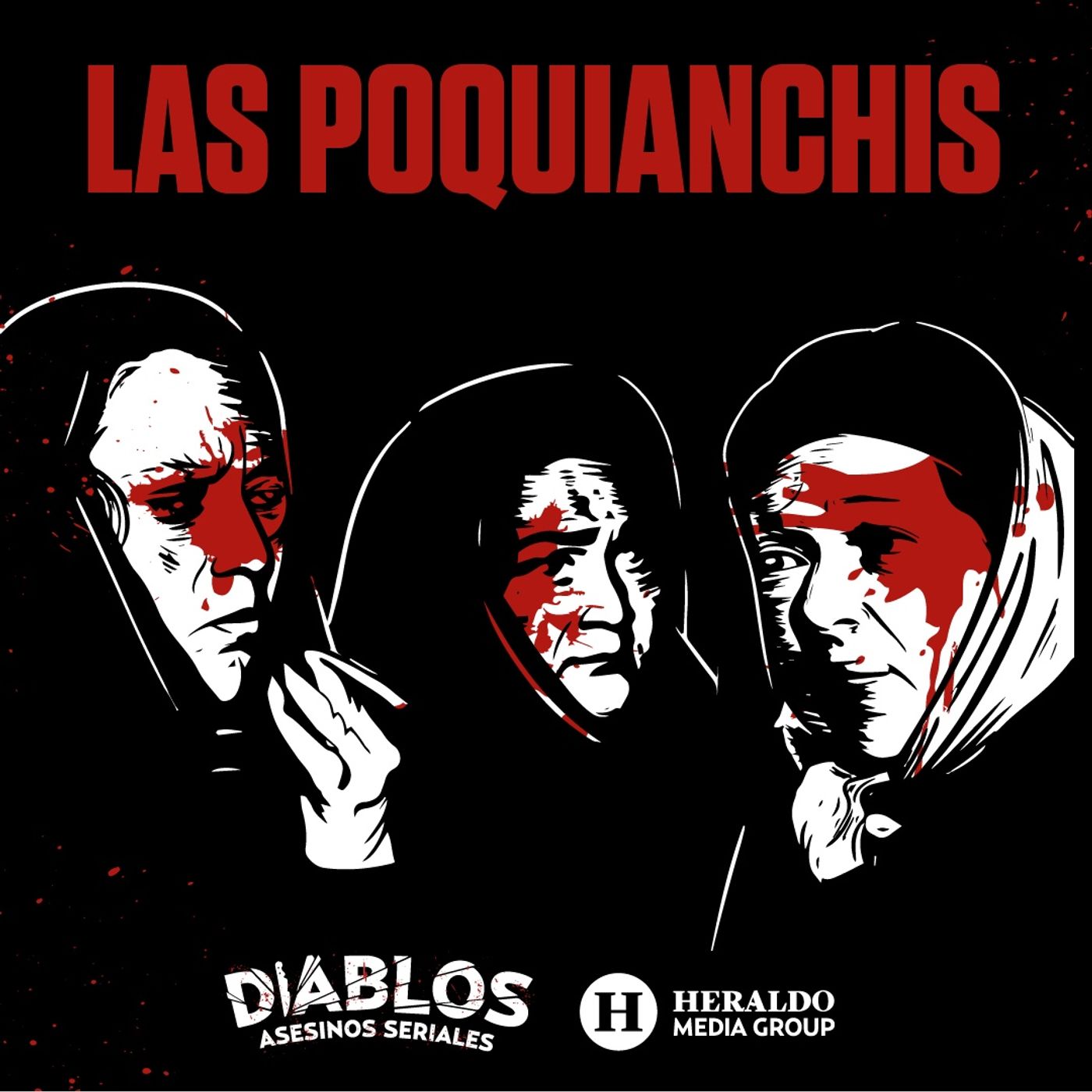 cover art for Las Poquianchis: Las mujeres más despiadadas de México | Diablos