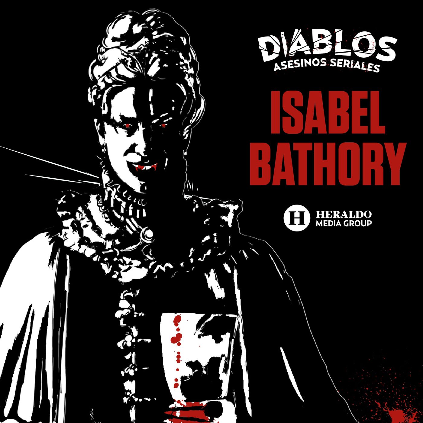 Isabel Báthory: La Condesa sangrienta | Diablos