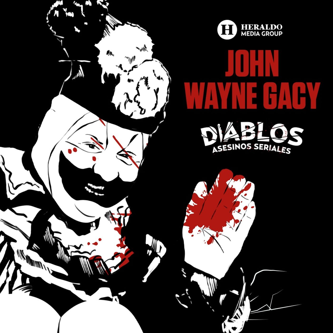 cover art for John Wayne Gacy: El payaso asesino | Diablos