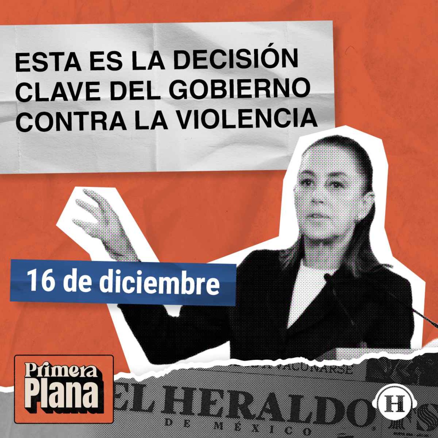 Gobierno presenta estrategia clave contra la violencia episode artwork