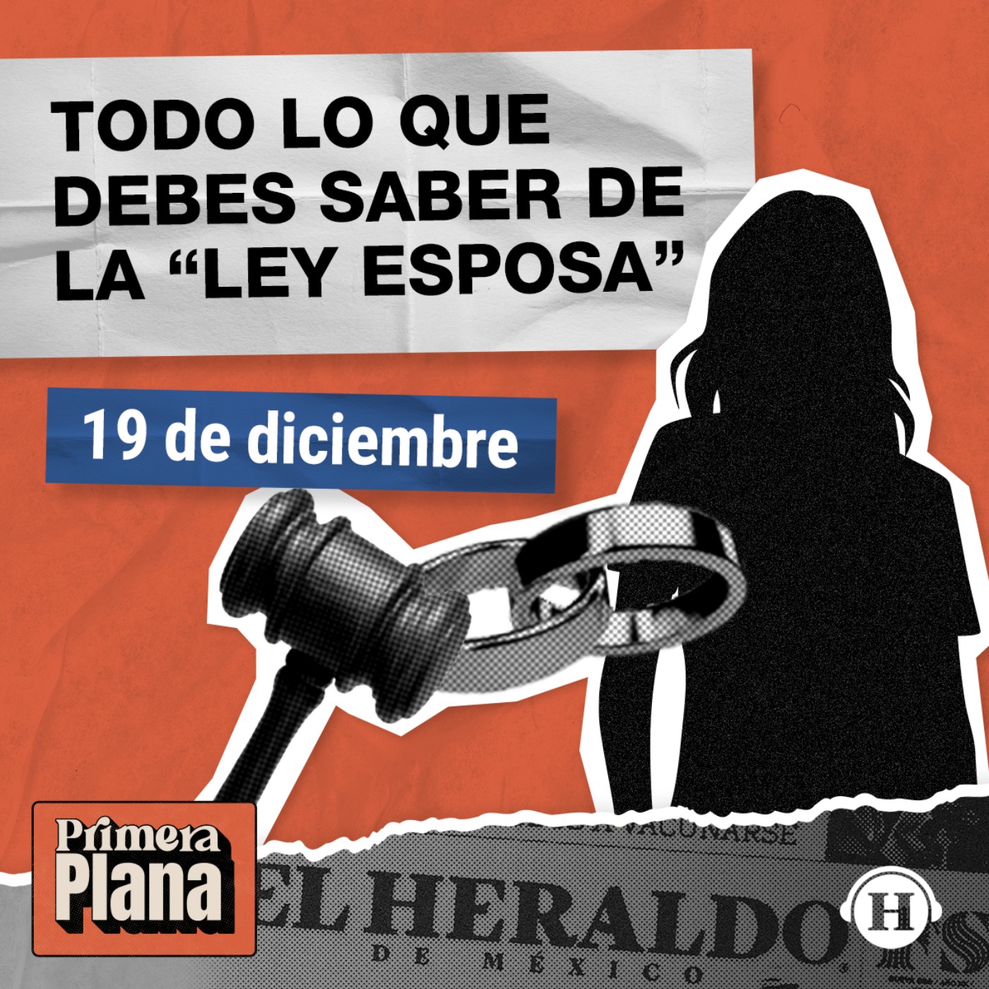 Ley esposa: ¿Qué es y por qué Sheinbaum pide analizarla? episode artwork