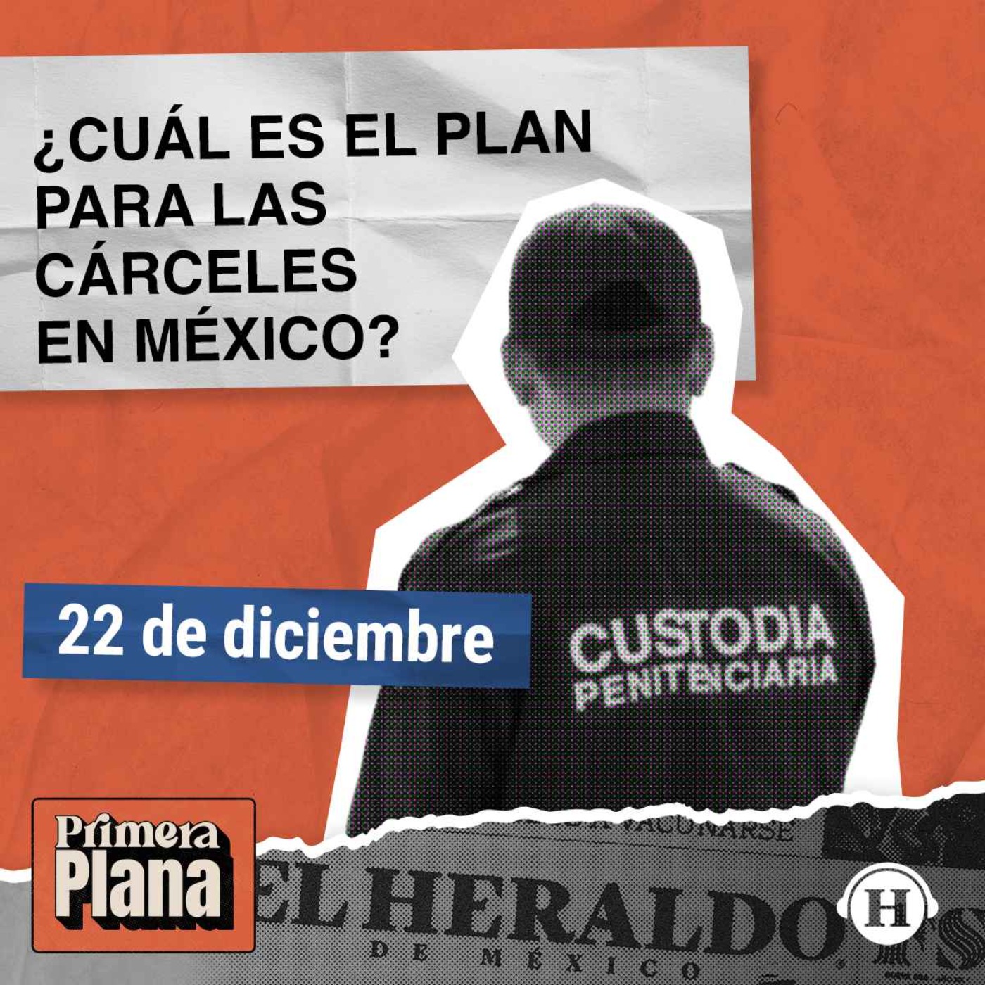 Presentan plan para renovar sistema penitenciario episode artwork
