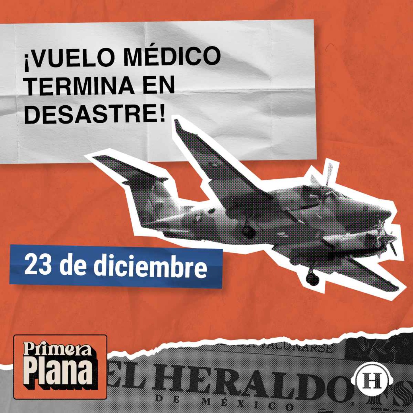 Avioneta de la SEMAR se desploma en Texas: ¿qué sucedió? episode artwork