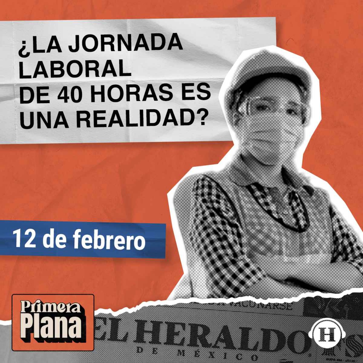 Jornada laboral: Claves para entender la reducción a 40 horas episode artwork