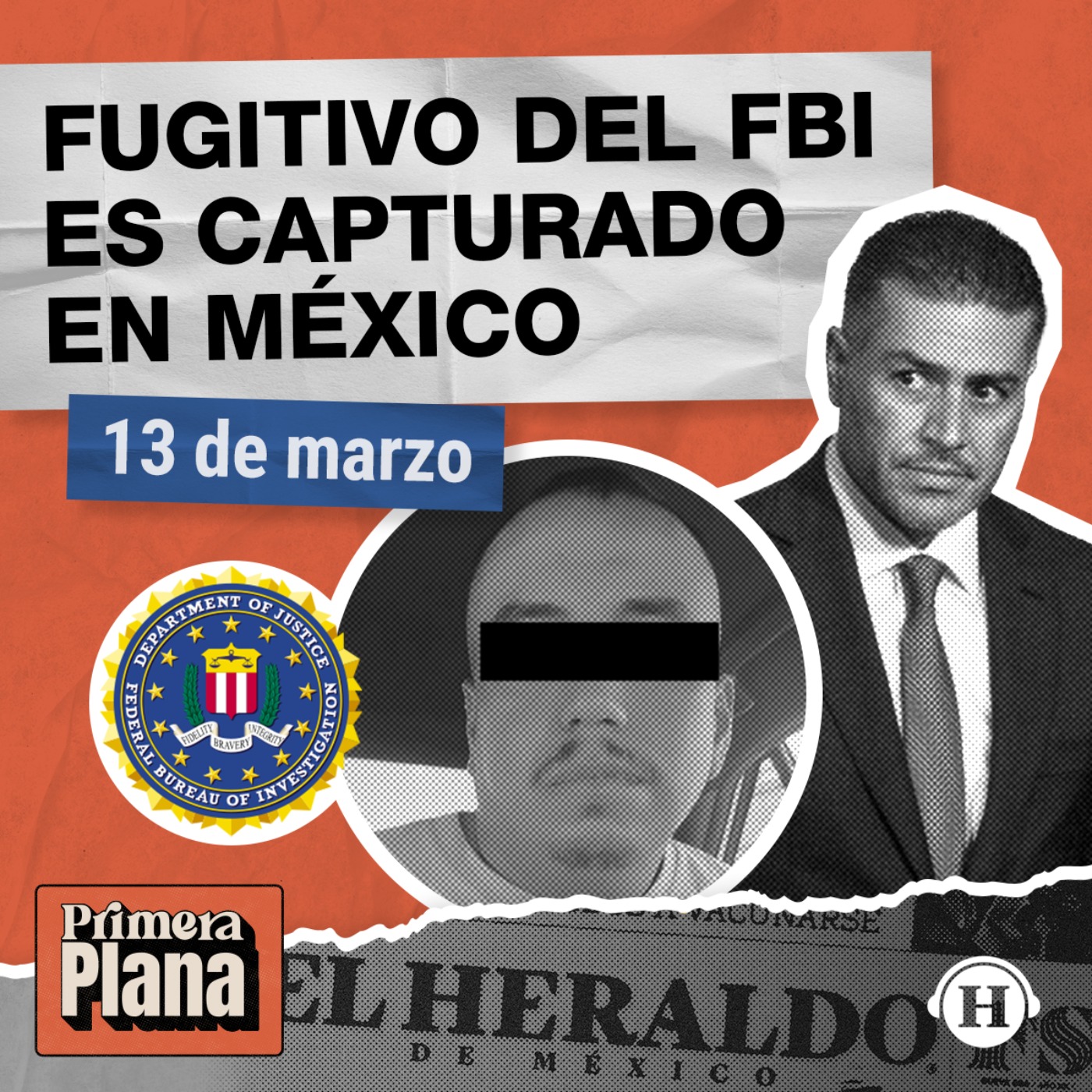 ¿Quién es el detenido en México buscado por el FBI? episode artwork