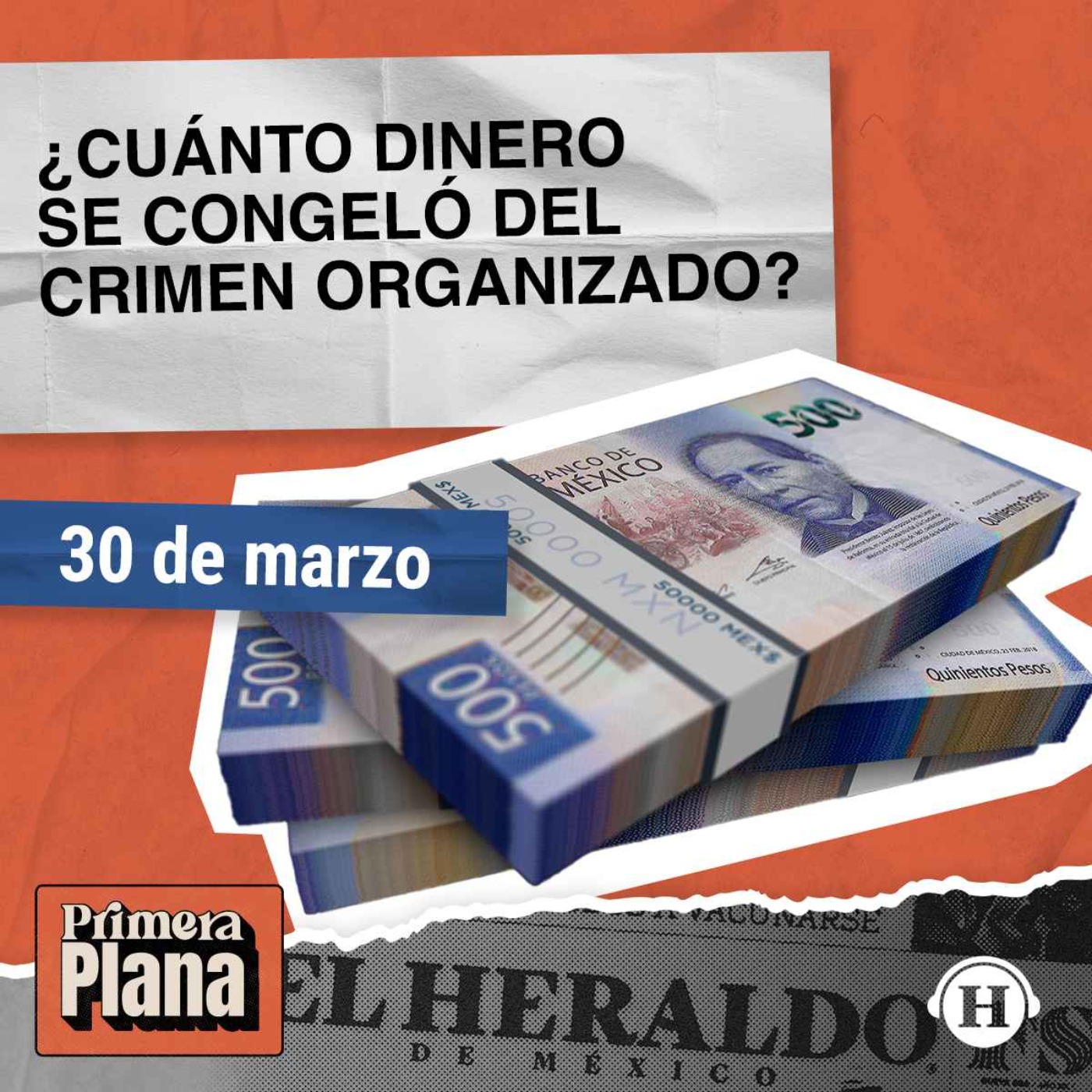 Gobierno de México congela dinero del crimen organizado episode artwork