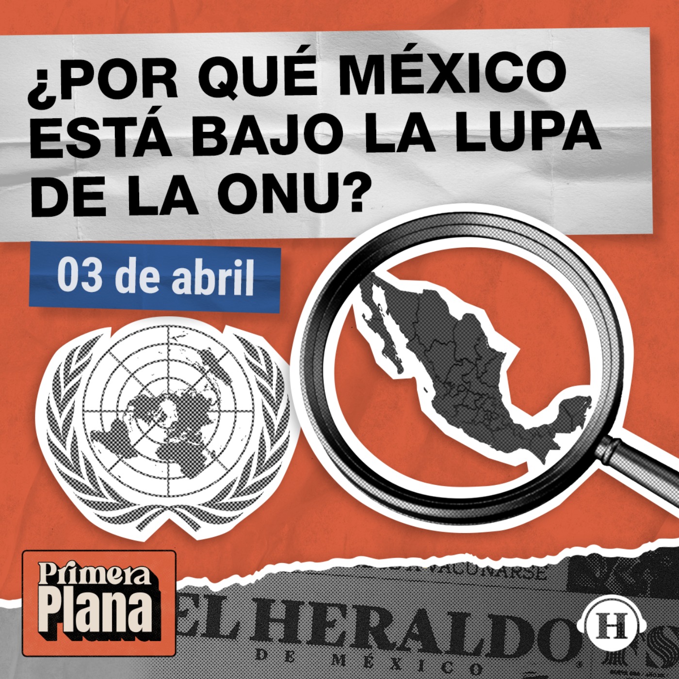 México RECHAZA informe de la ONU sobre desapariciones forzadas episode artwork