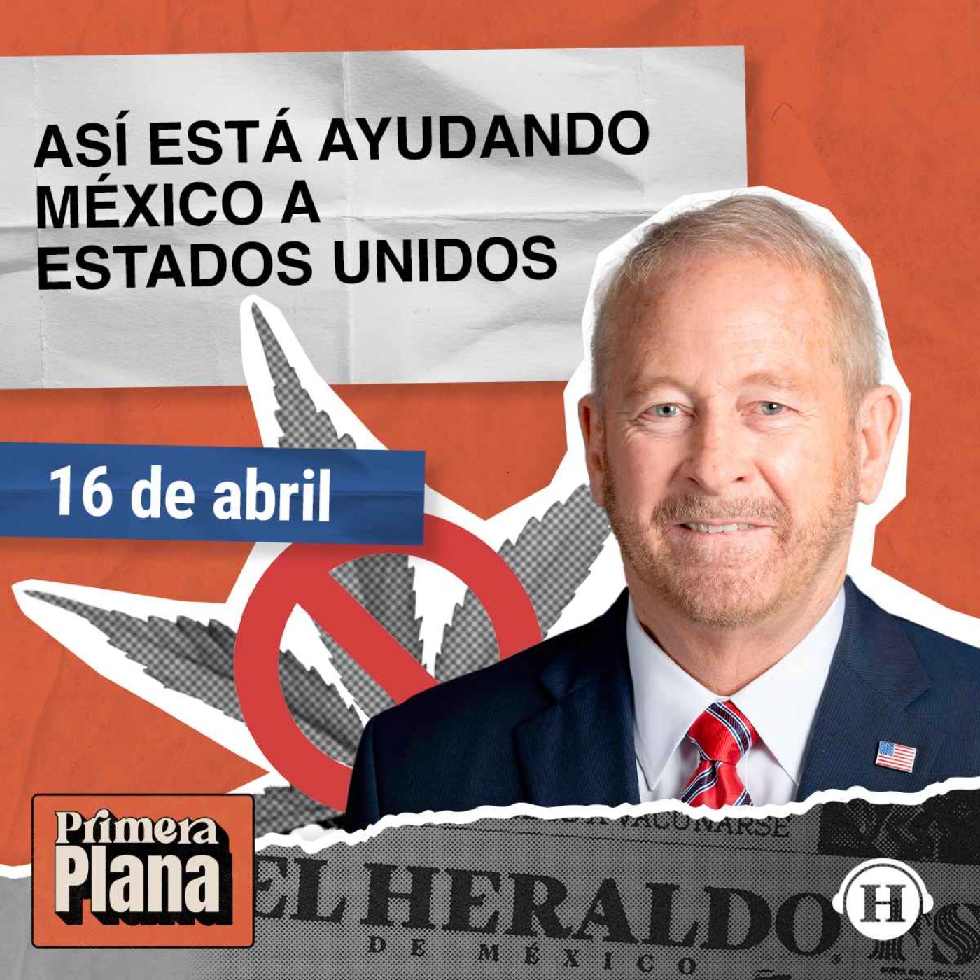 Estrategia antidrogas de México ayudó a Estados Unidos episode artwork