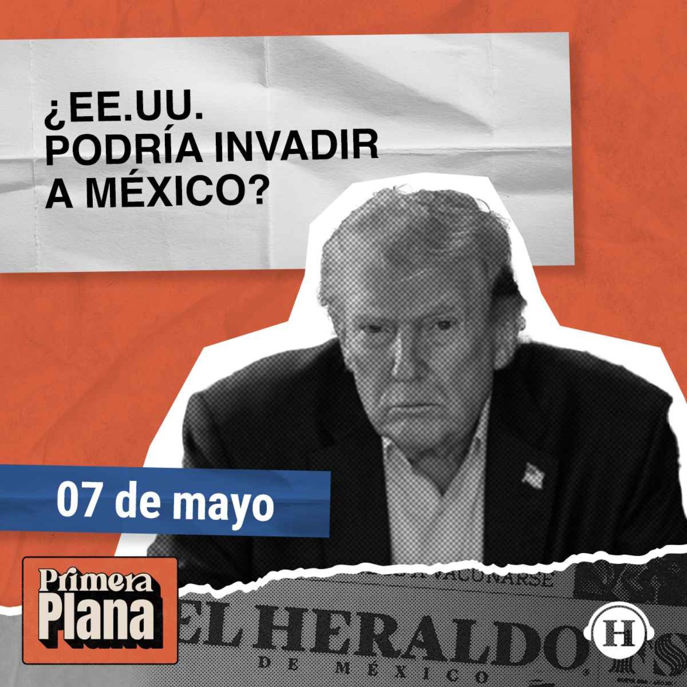 Donald Trump AMENAZA con combatir a los cárteles en México episode artwork