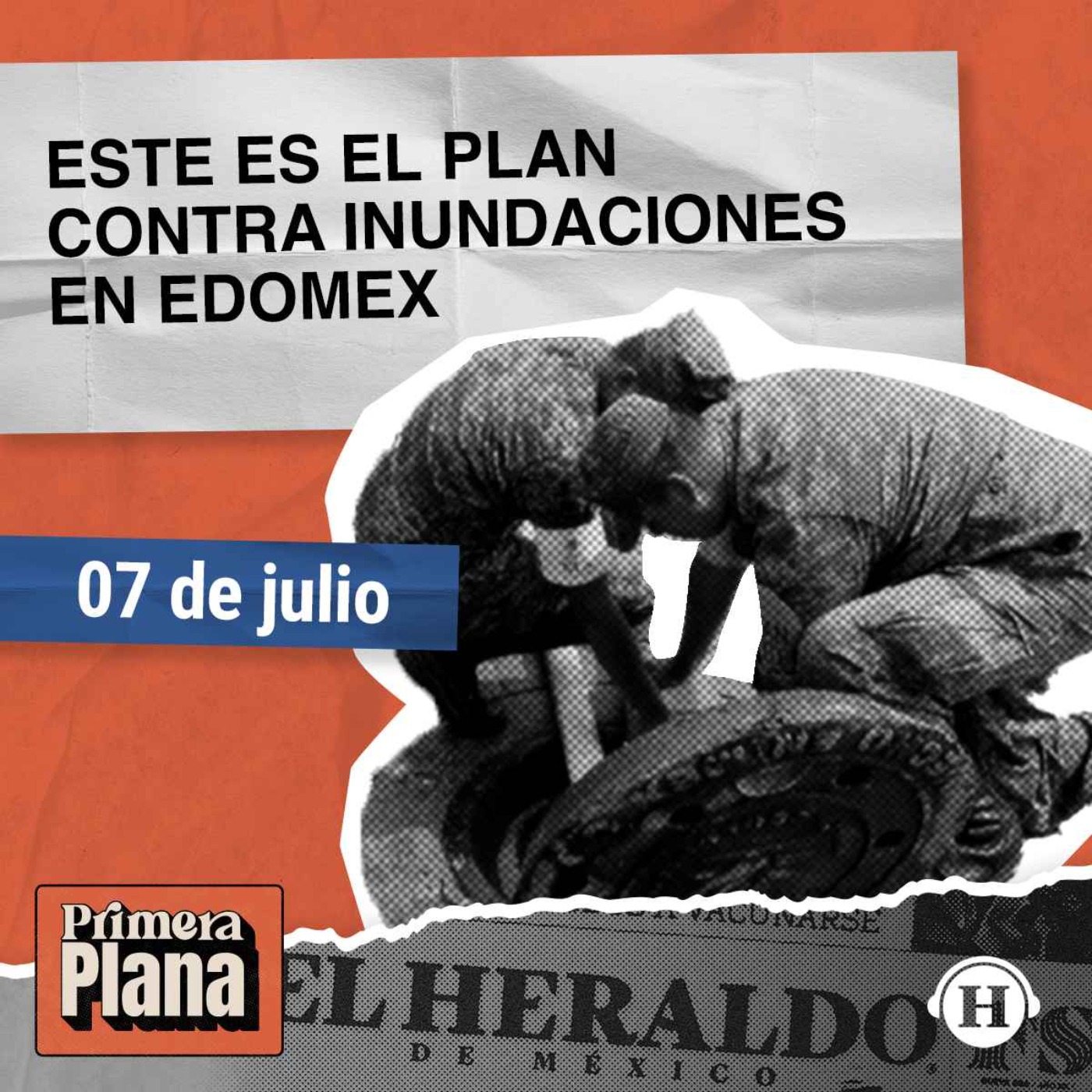 El Gobierno de México invierte millones contra inundaciones en Edomex episode artwork