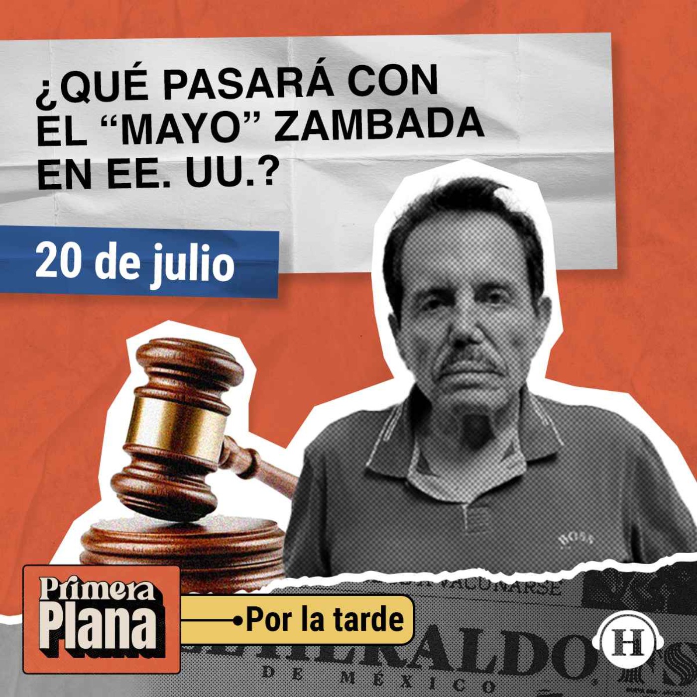 Ismael “Mayo” Zambada es sentenciado a cadena perpetua en EE. UU. episode artwork