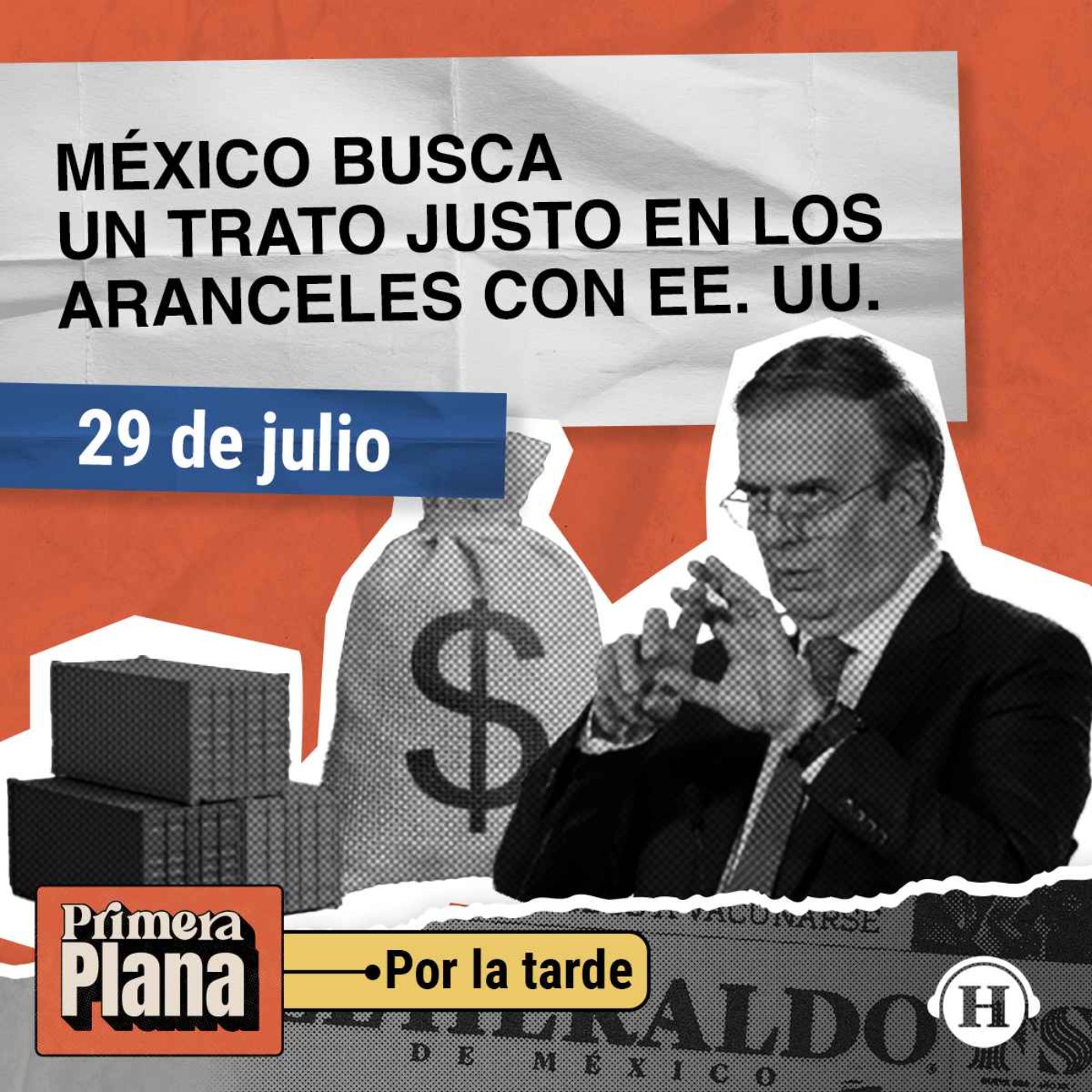 Marcelo Ebrard busca REDUCIR los aranceles impuestos por EE. UU