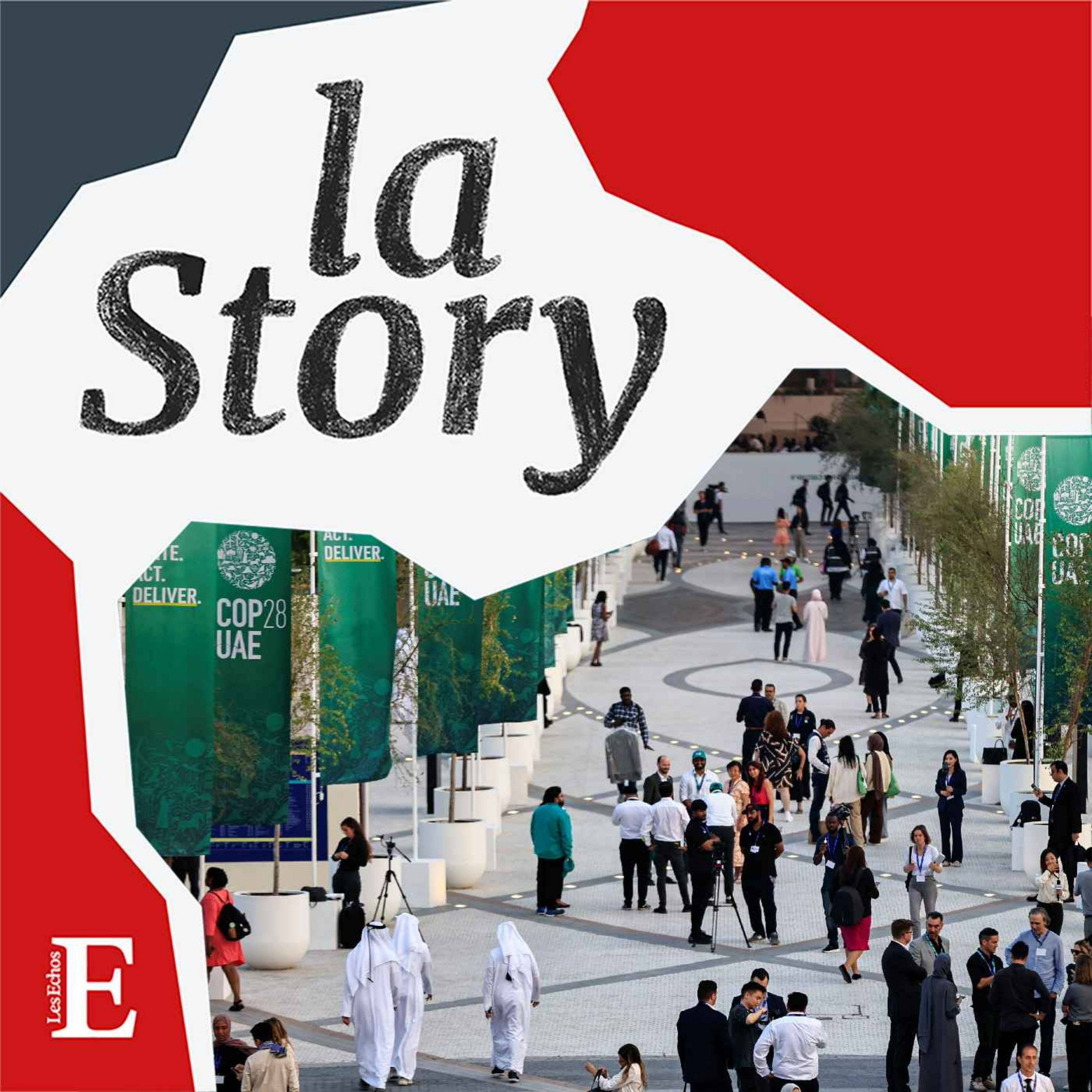 COP28 : Un Accord Historique, Vraiment ? - La Story | Acast