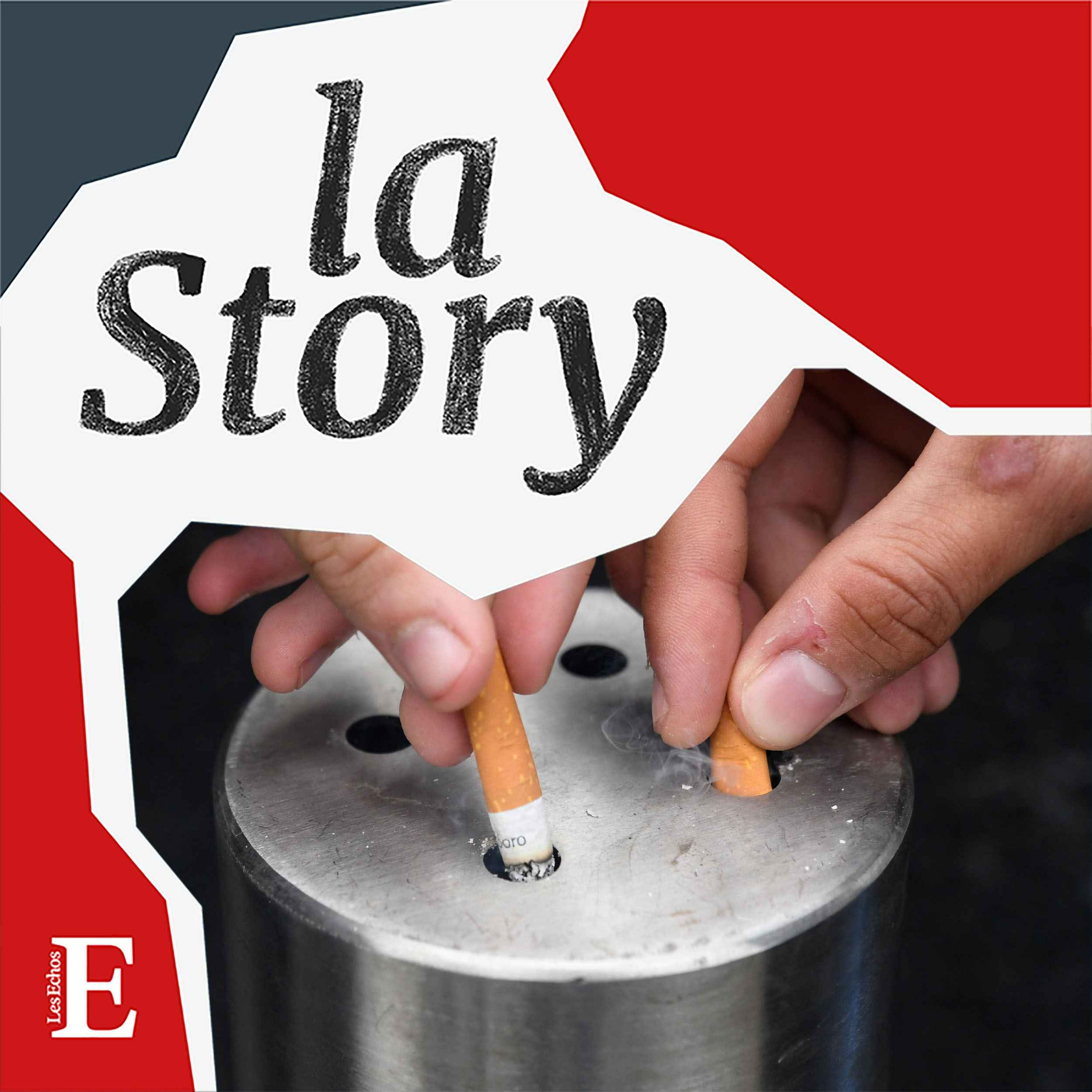 2024 : La Guerre Au Tabac Est Déclarée - La Story | Acast