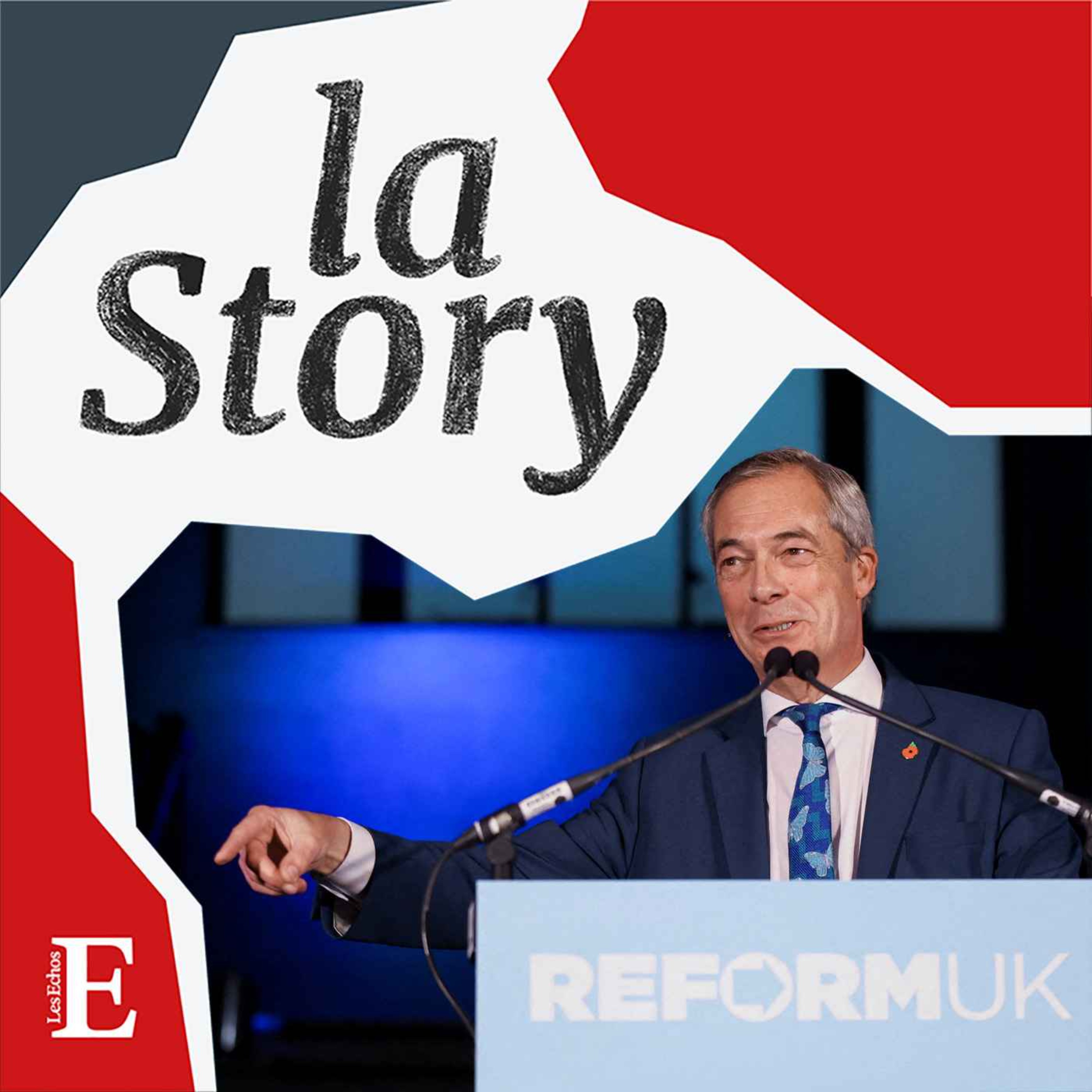La Story - Nigel Farage, un « brexiter » bientôt au 10 Downing Street ?