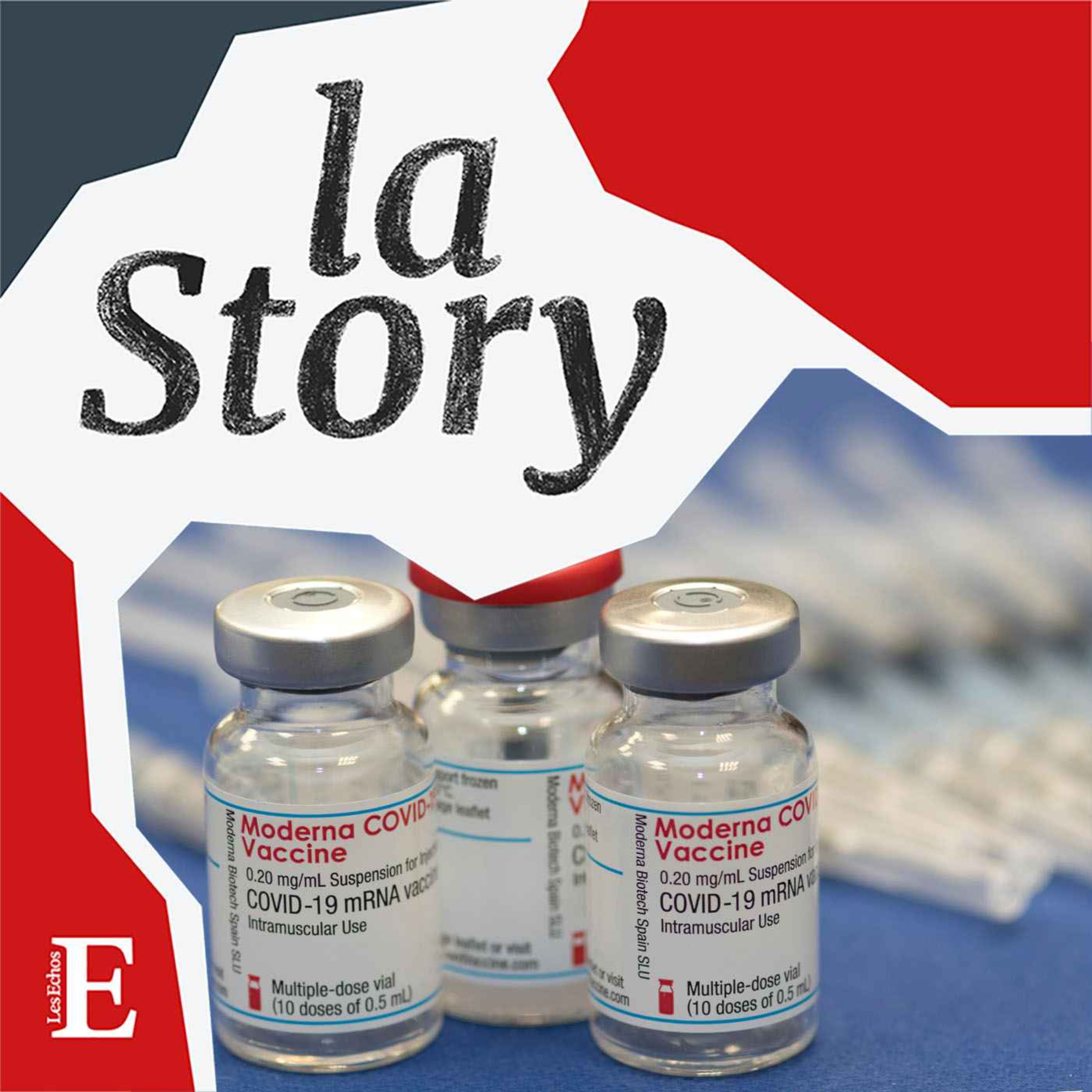 La Story - Les malheurs de Moderna, ex-star du Covid