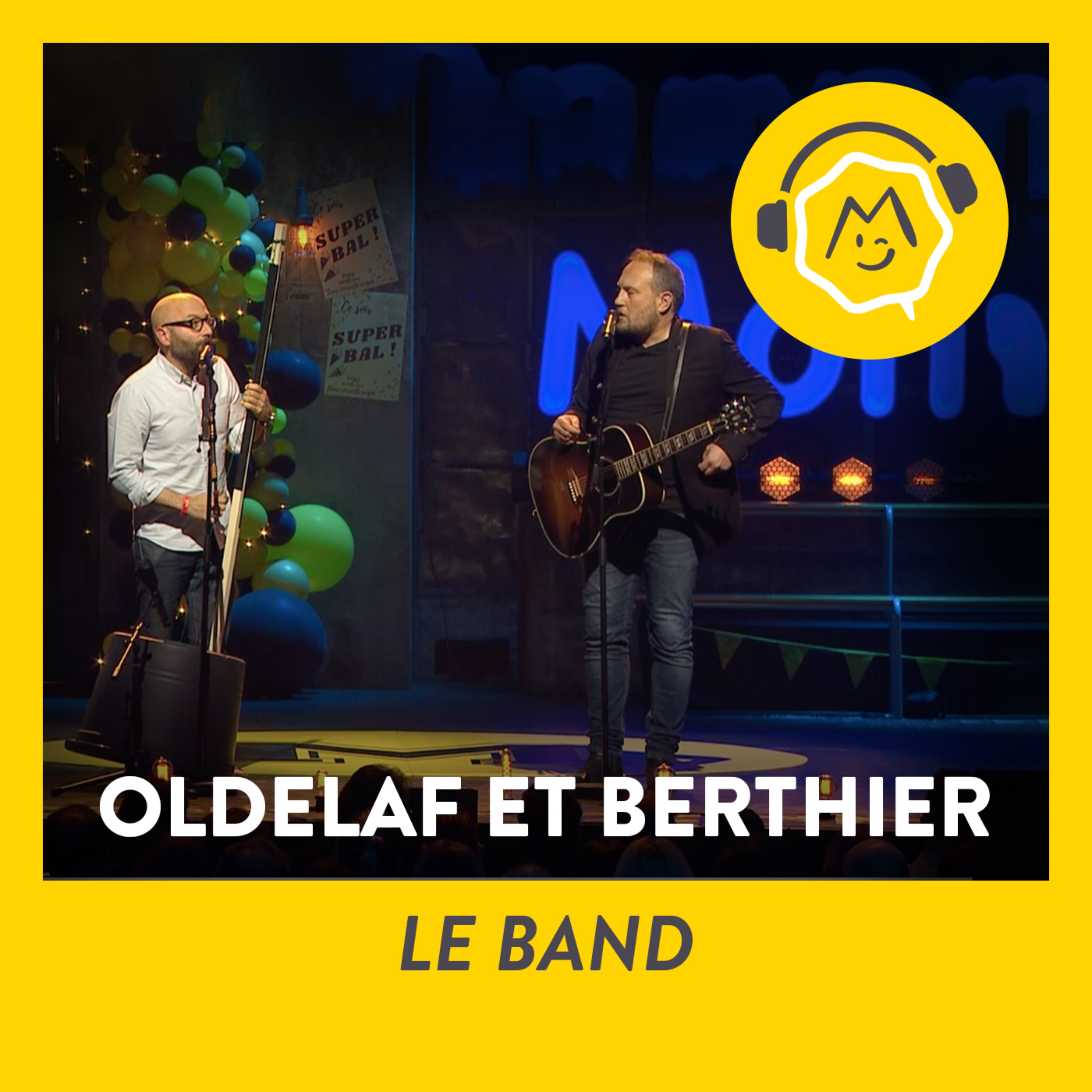 Oldelaf et Alain Berthier - Le band (2021)
