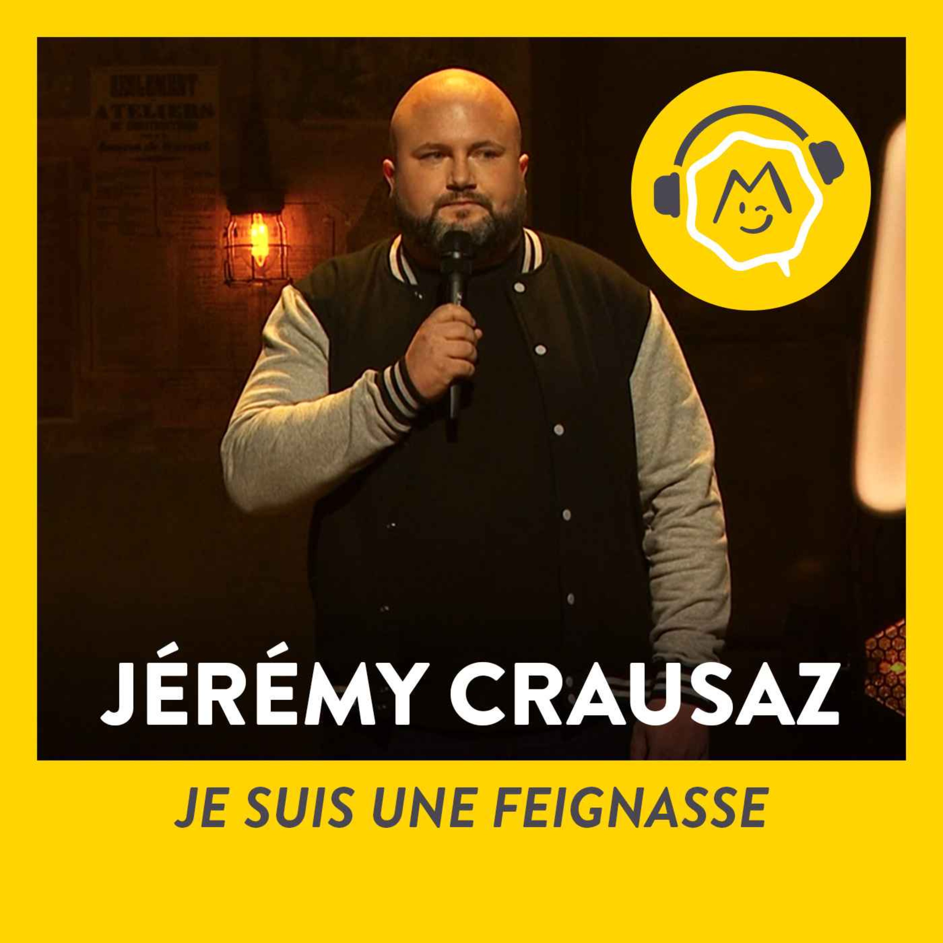 Jérémy Crausaz – Je suis une feignasse (2021)