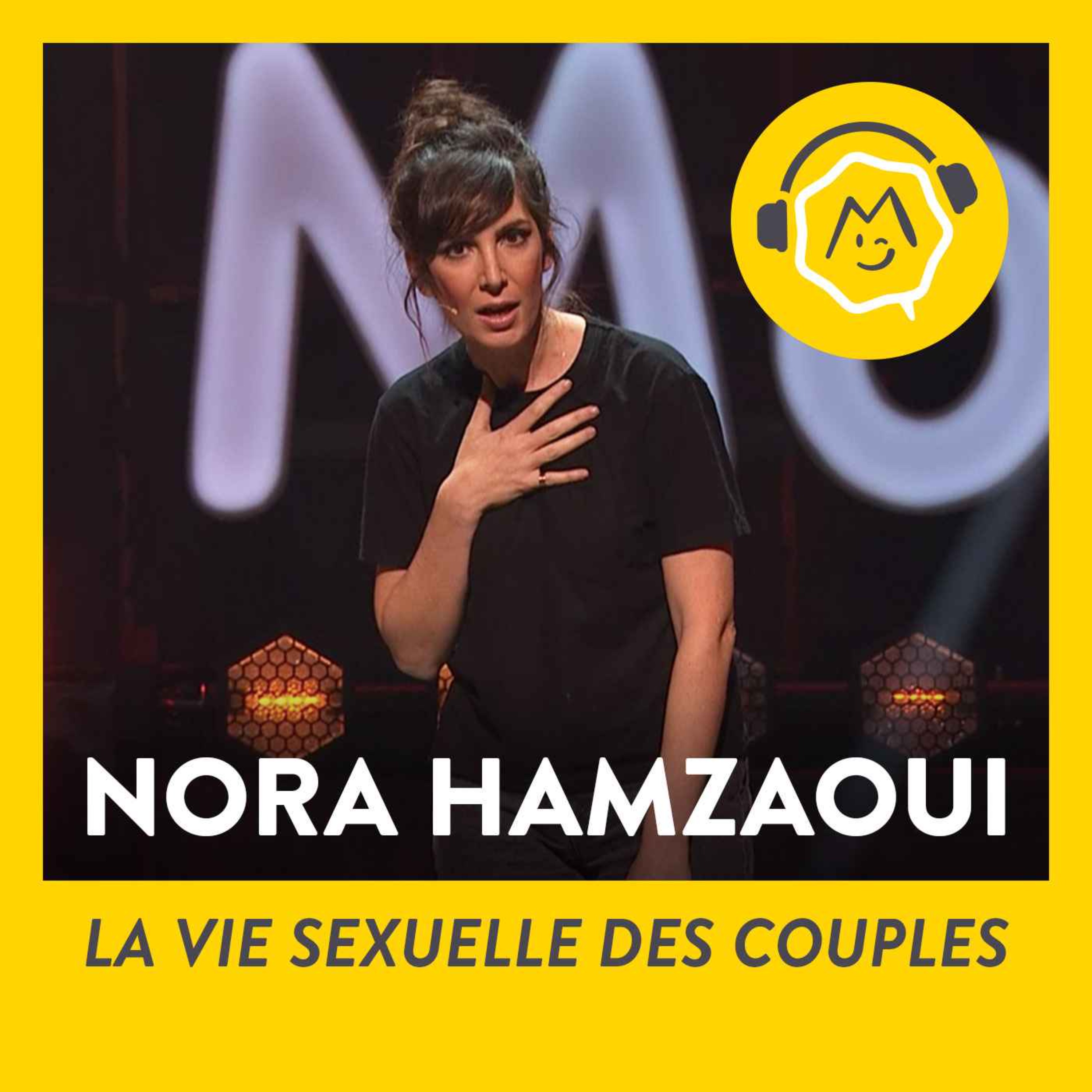 Nora Hamzawi - La vie sexuelle des couples (2021)