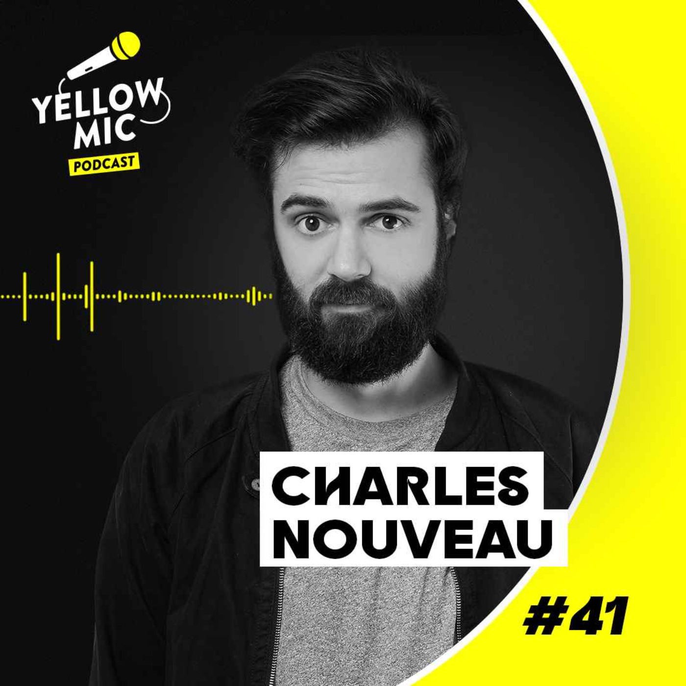 Yellow Mic #41 - Charles Nouveau