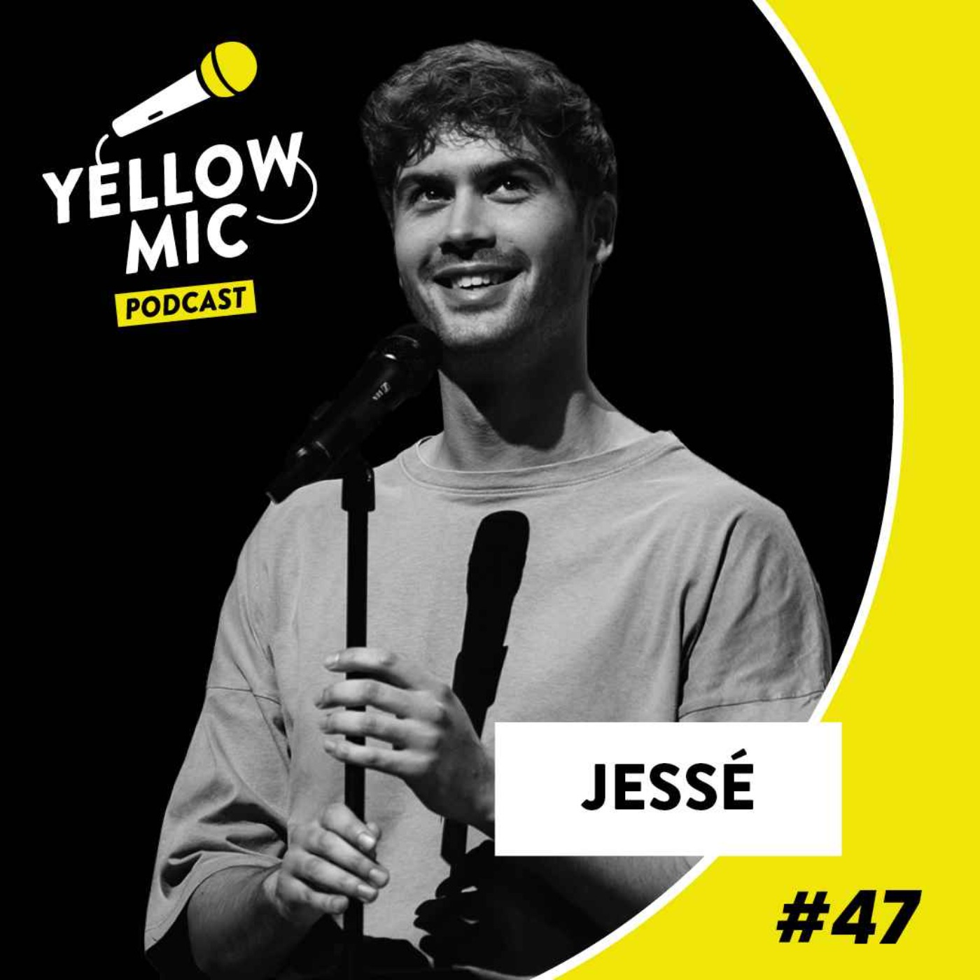 Yellow Mic #47 - Jessé