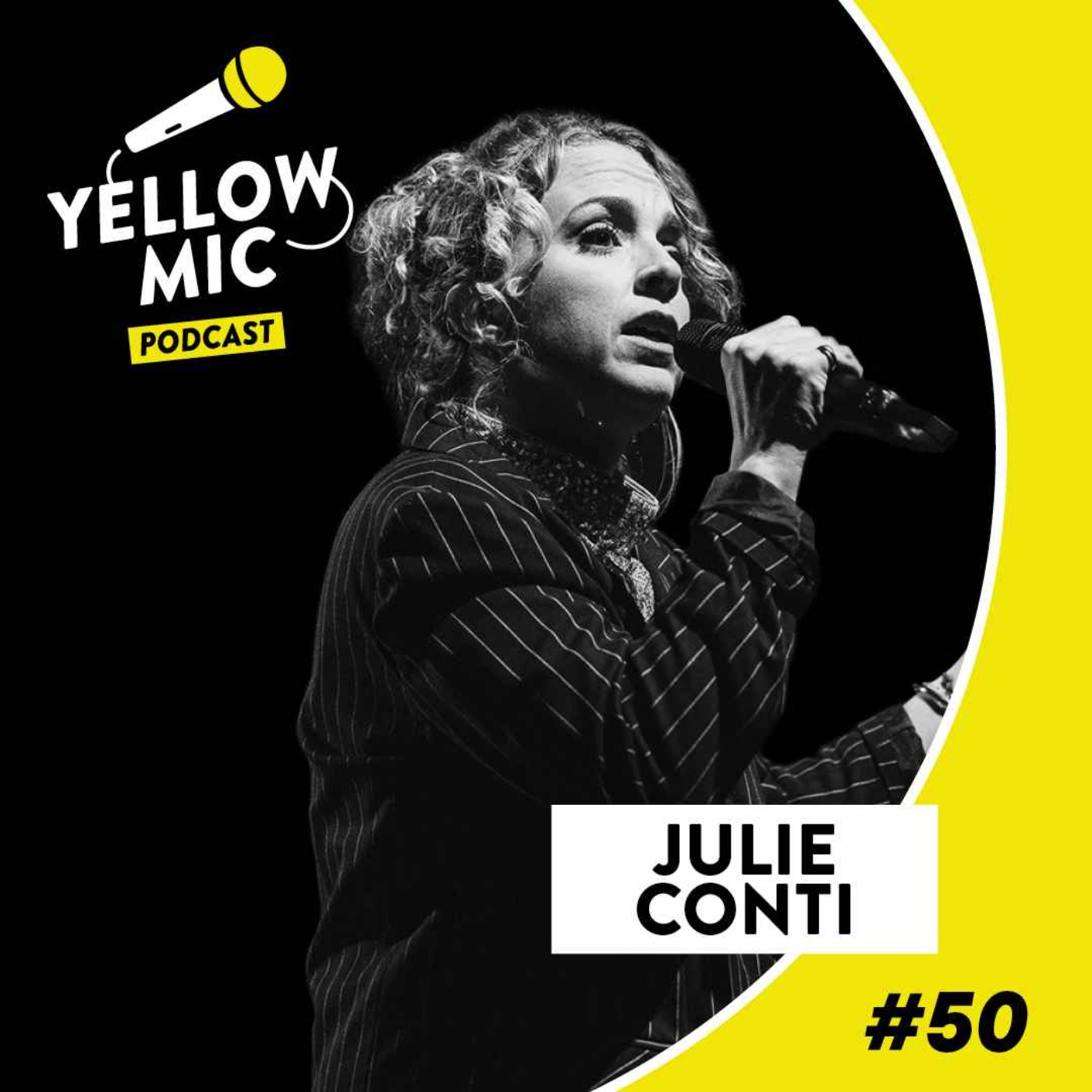 cover art for Yellow Mic #50 - Julie Conti