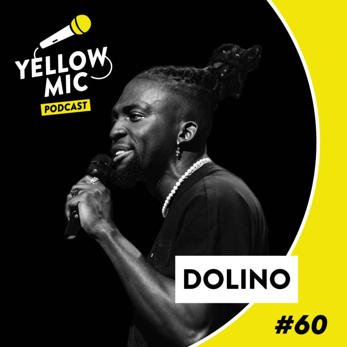 Montreux Comedy Edition Audio - Yellow Mic #60 - Dolino