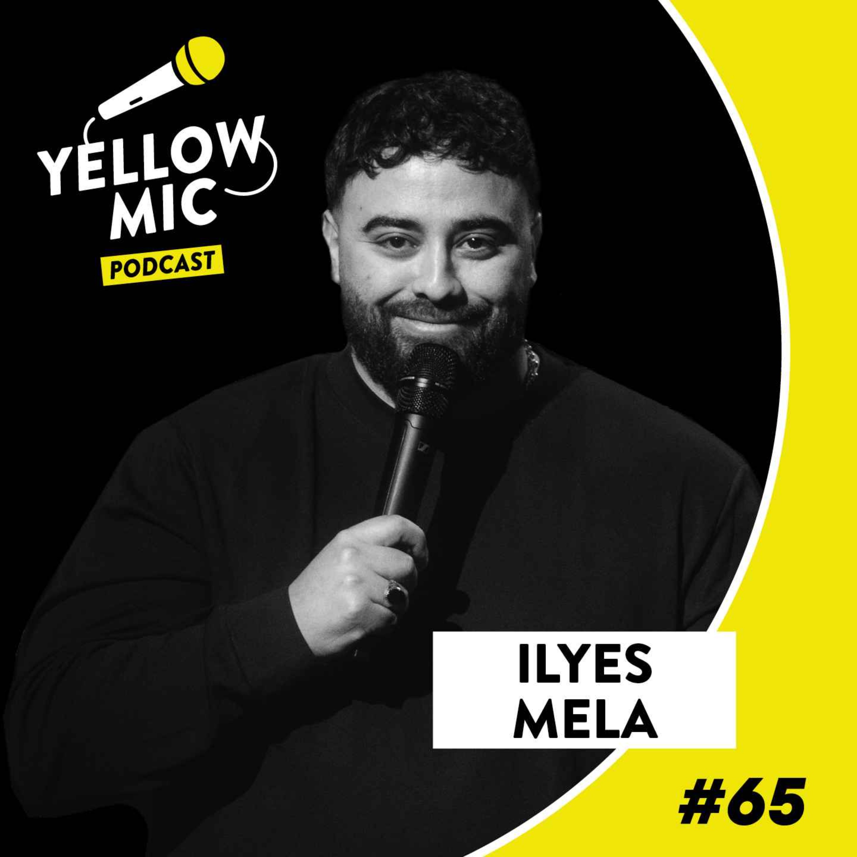 Montreux Comedy Edition Audio – Yellow Mic %2365 – Ilyes Mela