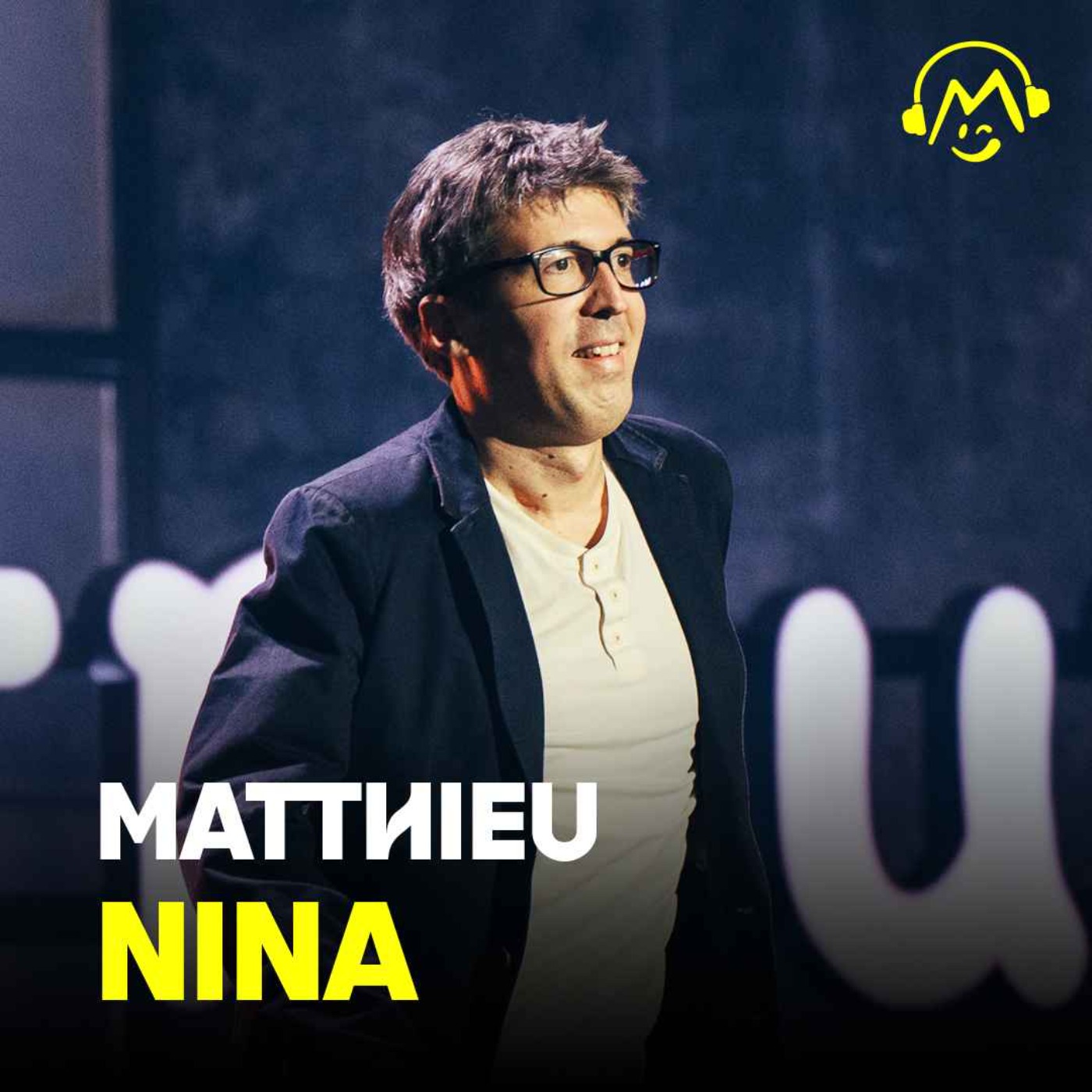 « Je marche comme si je sortais d’un casting avec Morandini. » - Matthieu Nina (Montreux Comedy Festival 2025) episode artwork