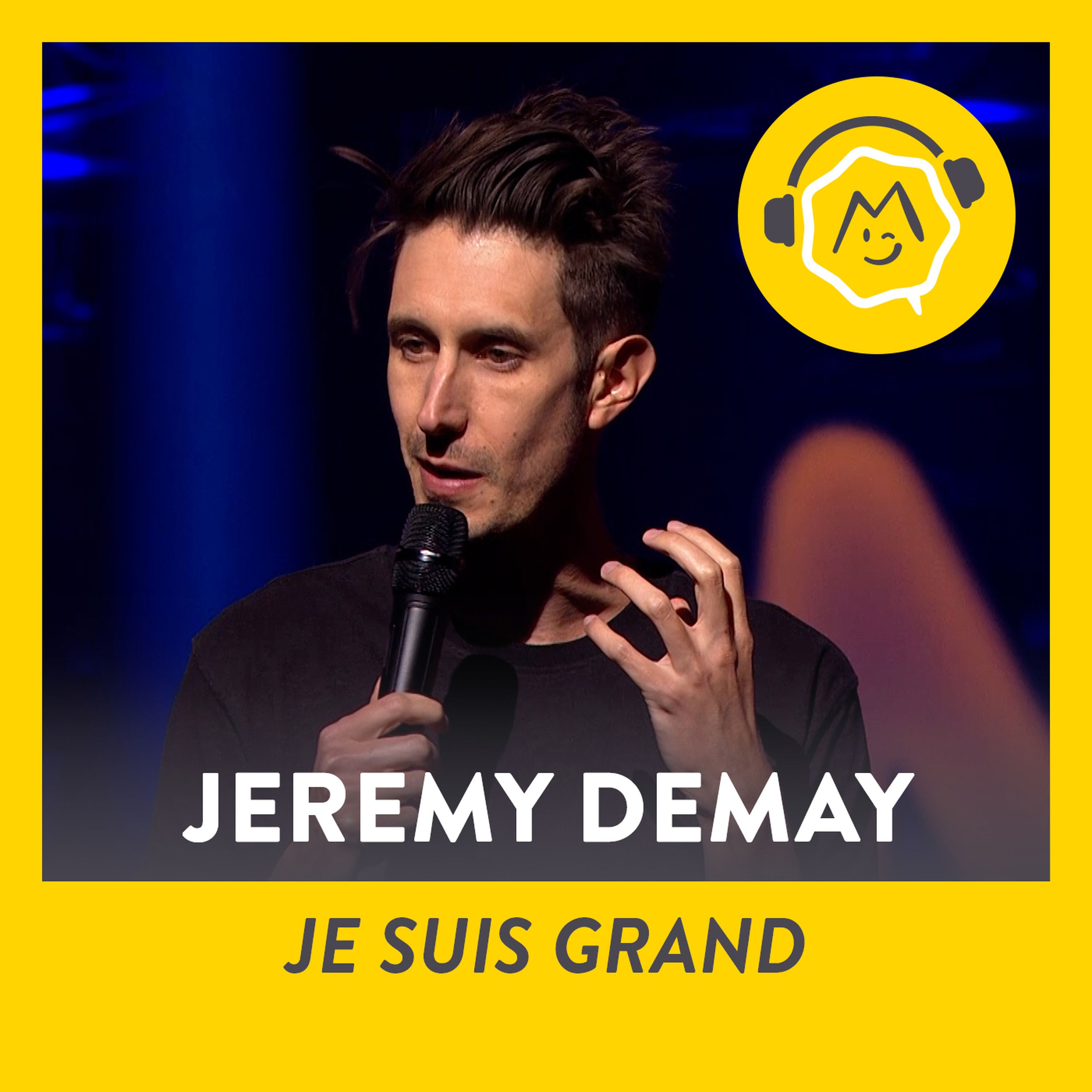 cover art for Jeremy Demay - Je suis grand (2019)