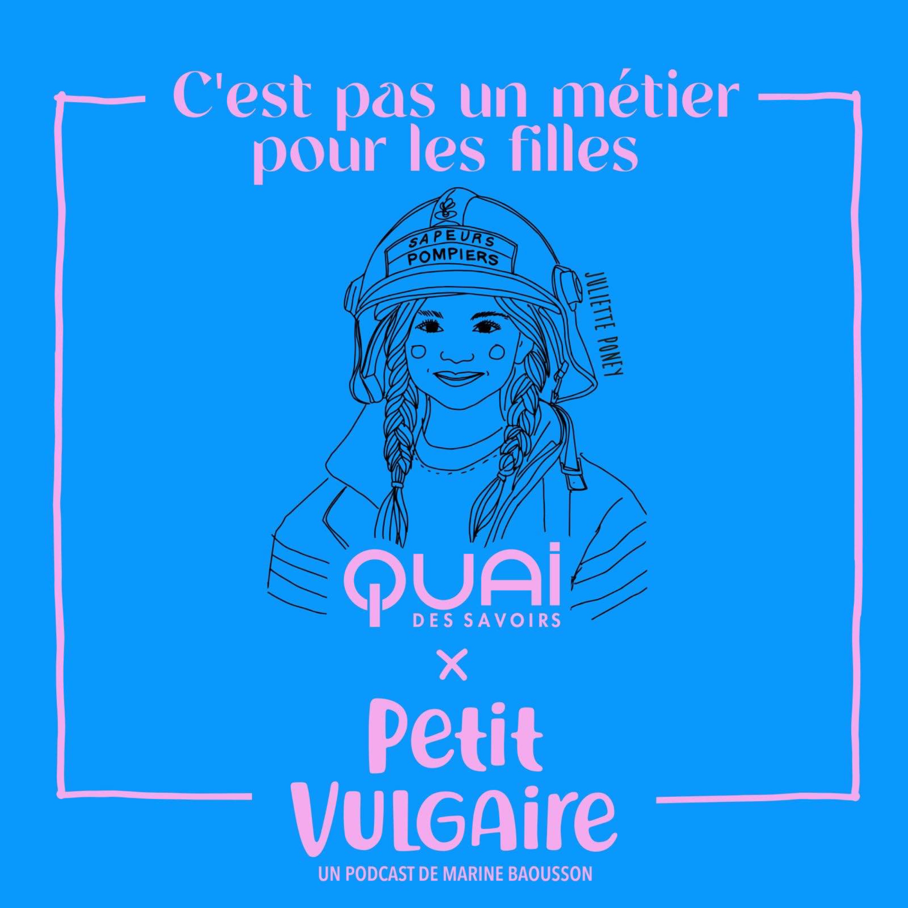 C'est pas un métier pour les filles ça !