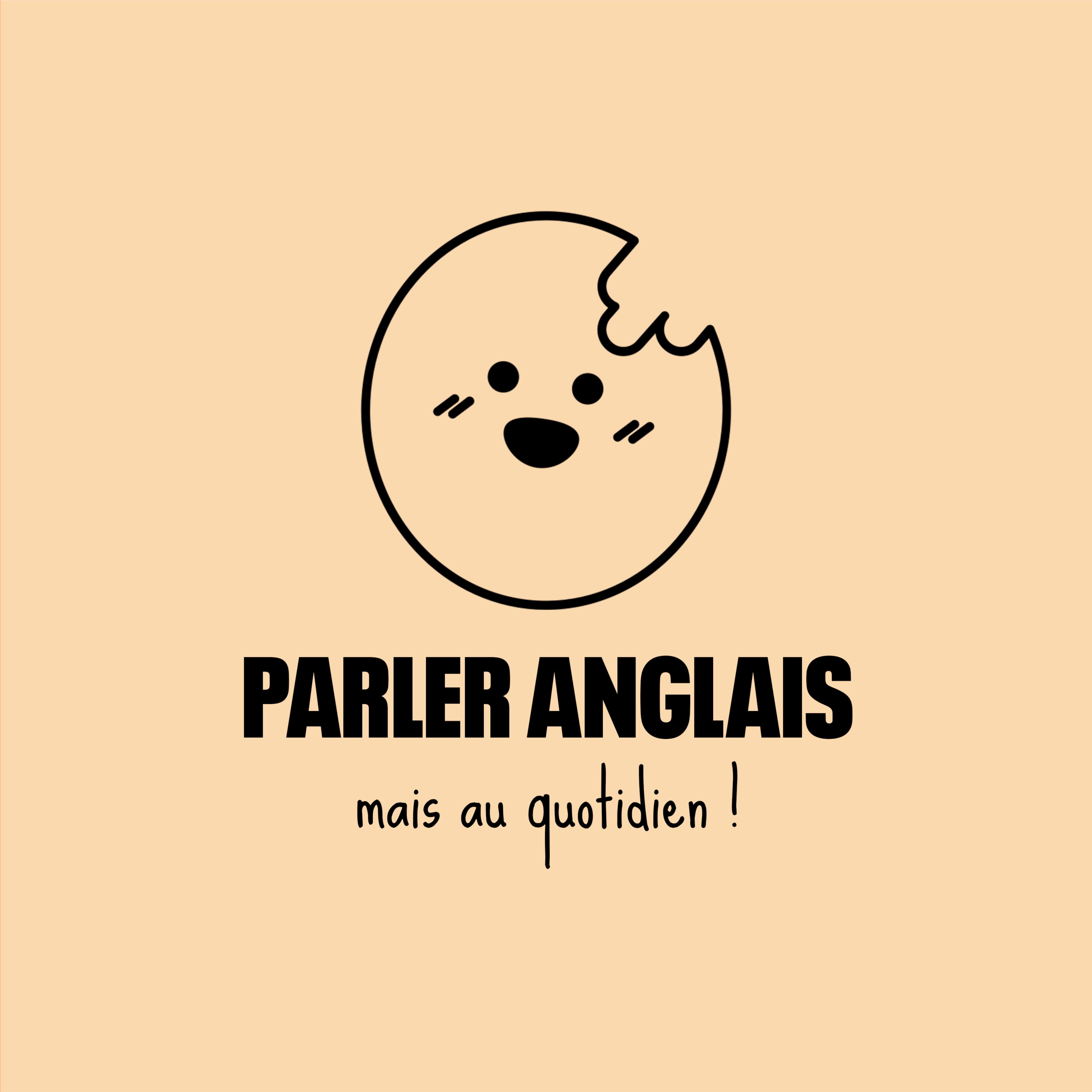 Parler anglais au quotidien