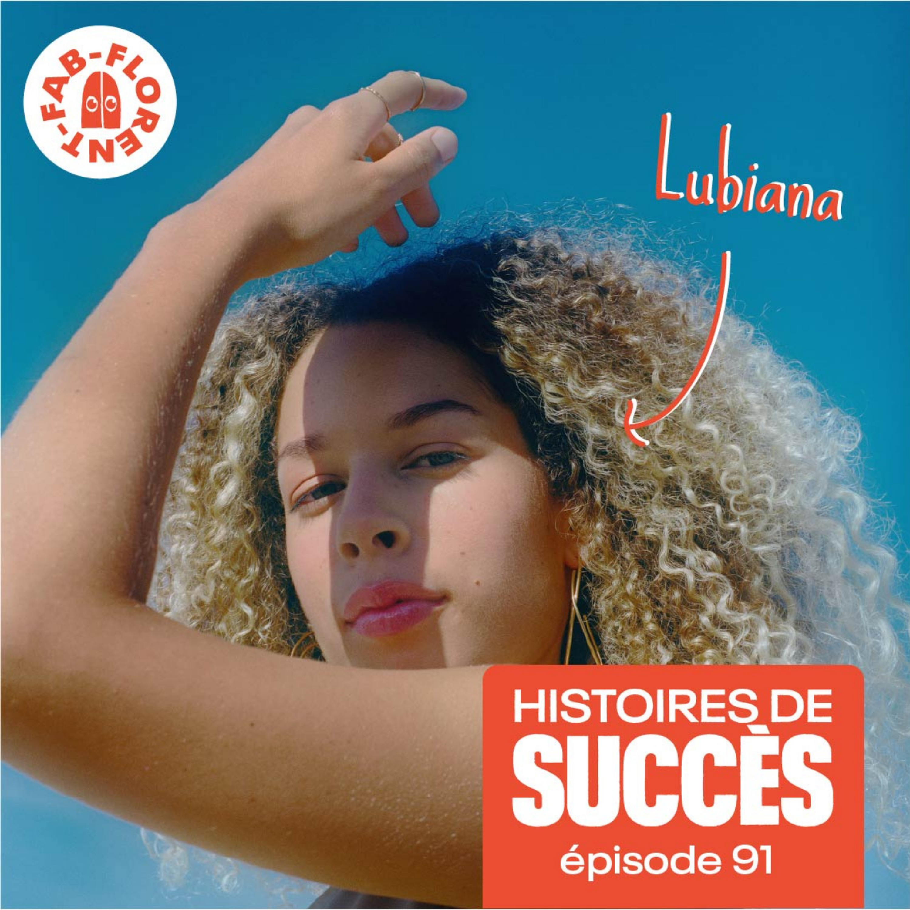 Lubiana a appris à s'aimer pour mieux aimer les autres