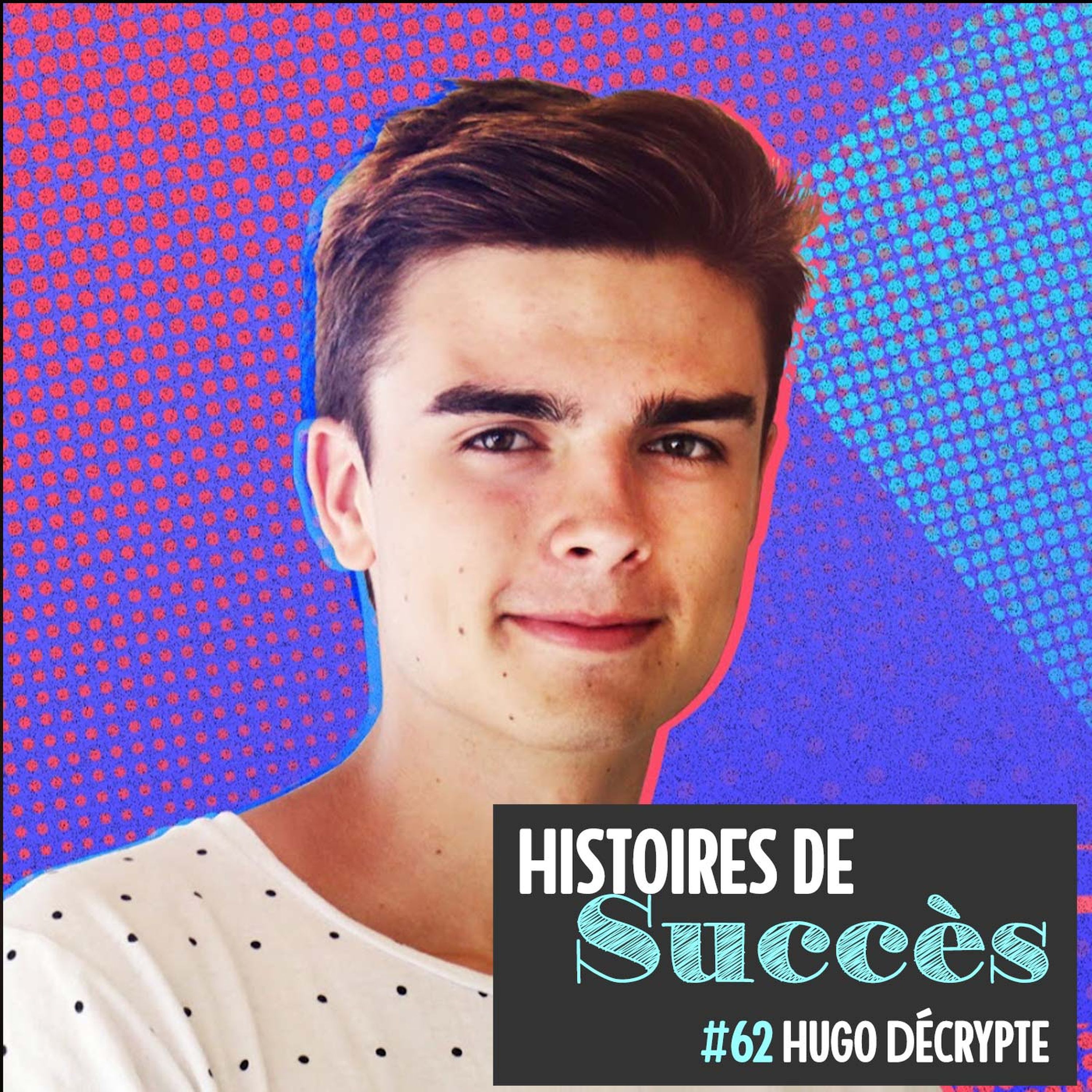 Histoires de Succès