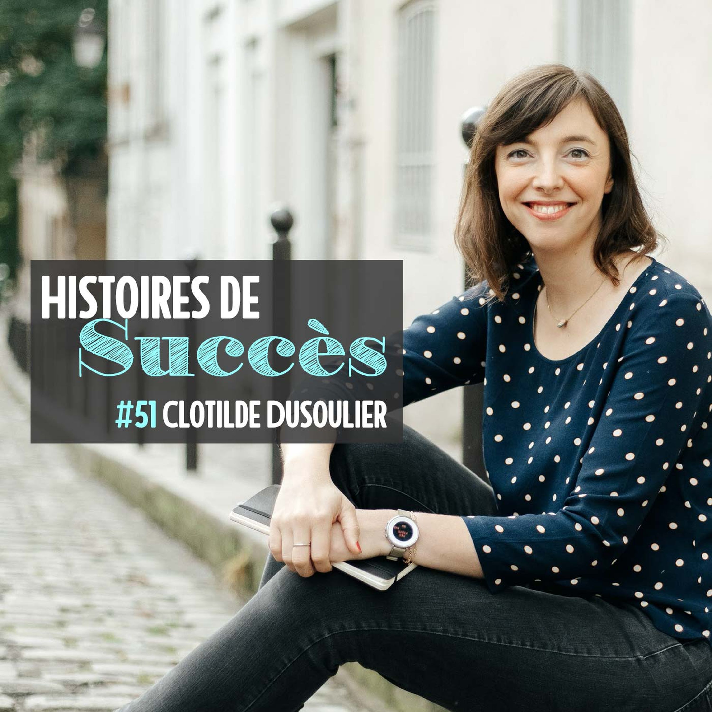 Histoires de Succès