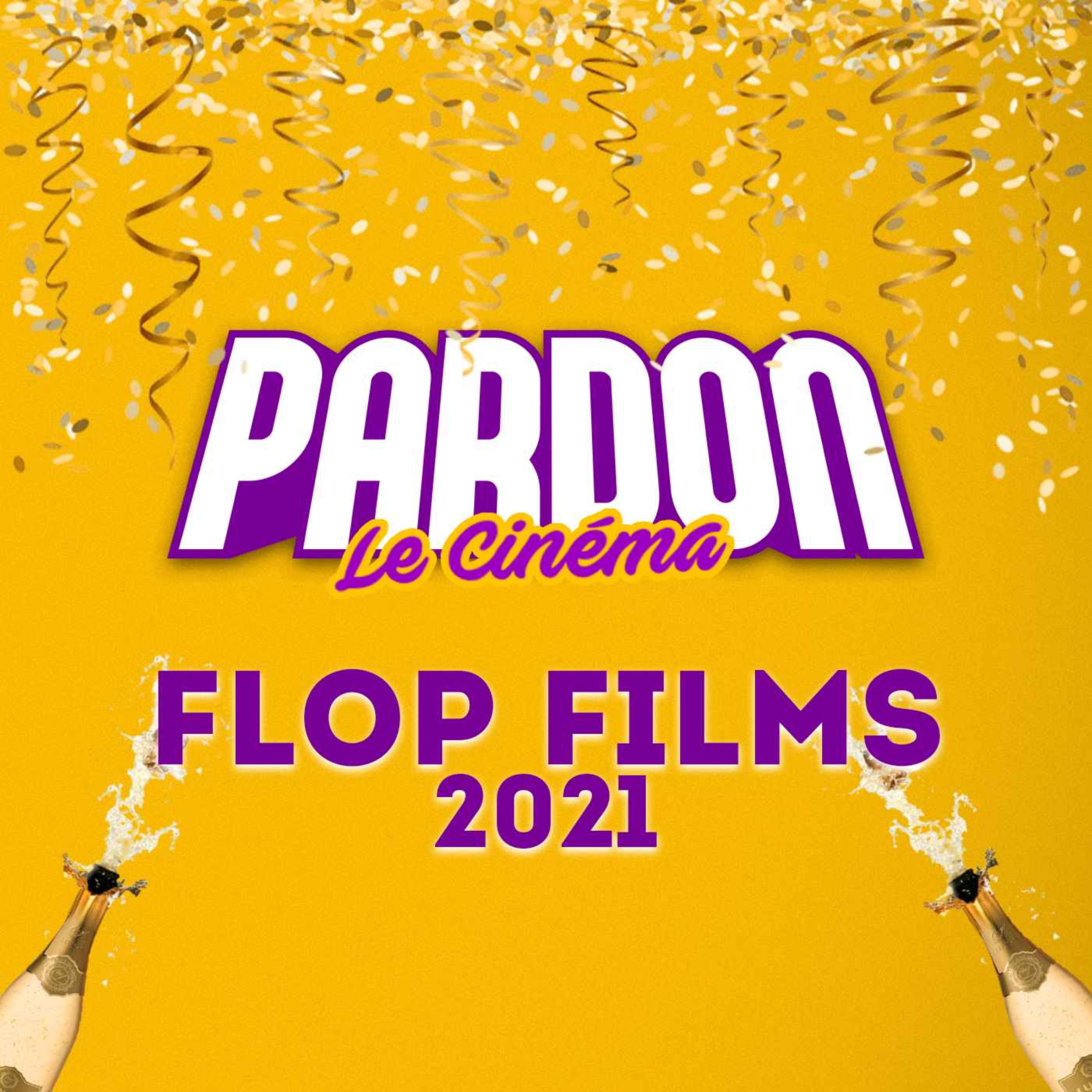 FLOP FILMS 2021 (le pire du pire)