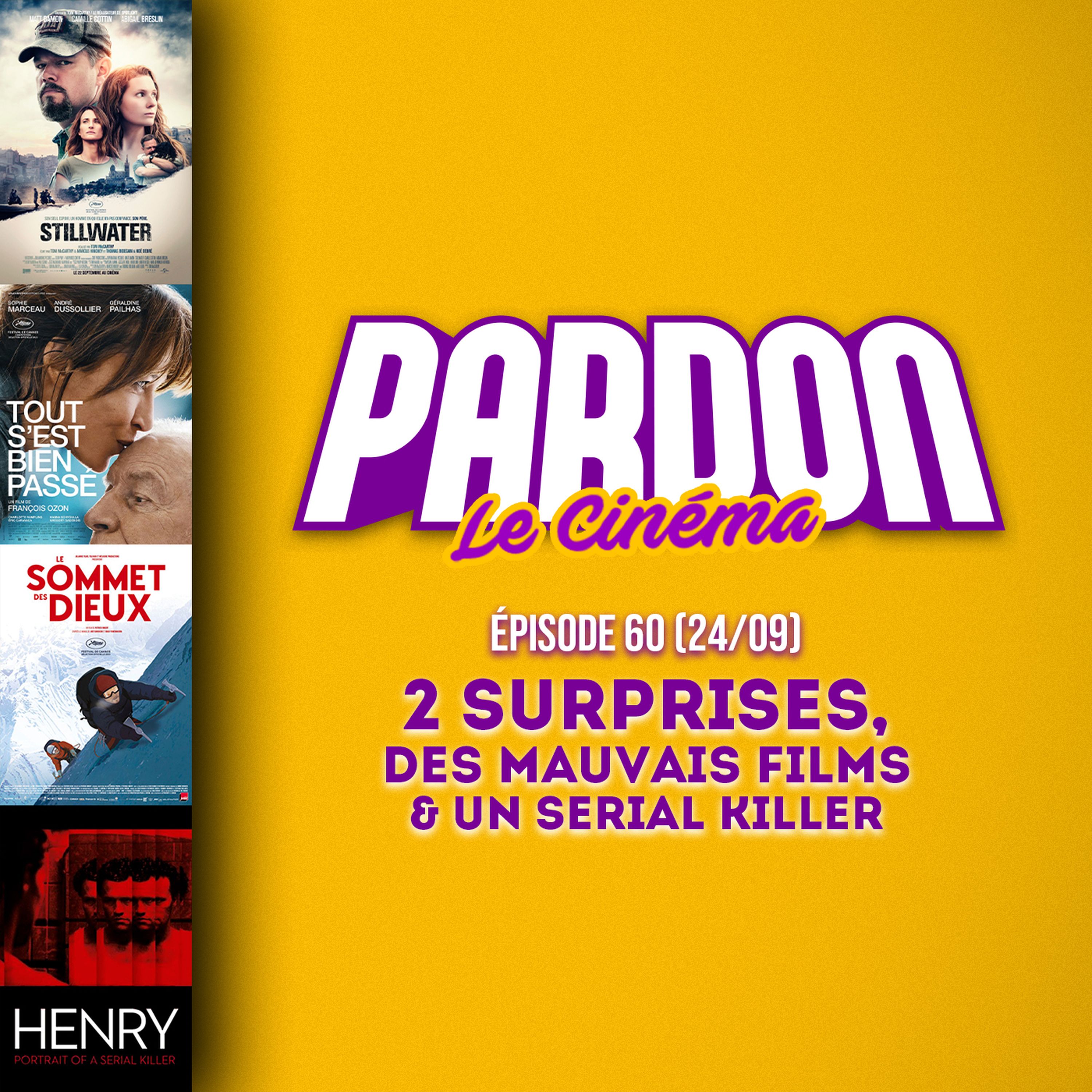 2 SURPRISES, DES MAUVAIS FILMS & UN SERIAL KILLER