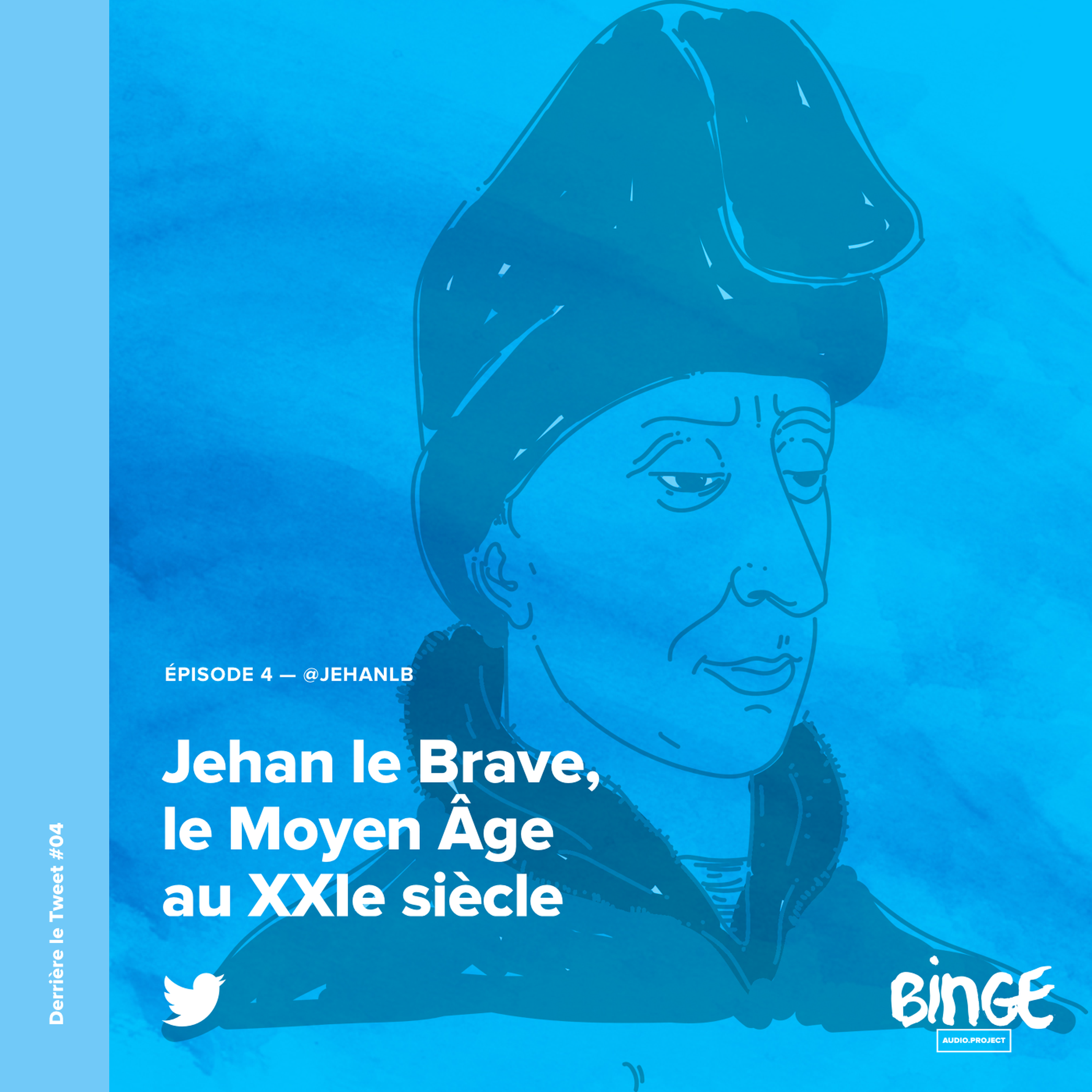 Jehan le Brave, le Moyen Âge au XXIe siècle