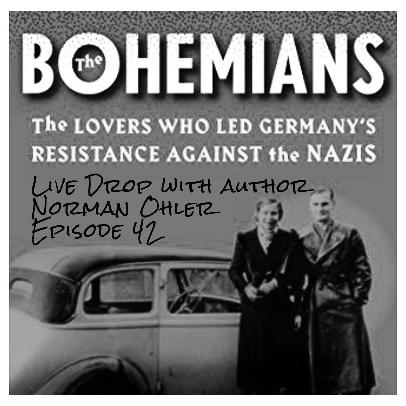cover art for Norman Ohler’s The Bohemians Reveals a Spy Ring the Nazis Didn’t Want us to Remember