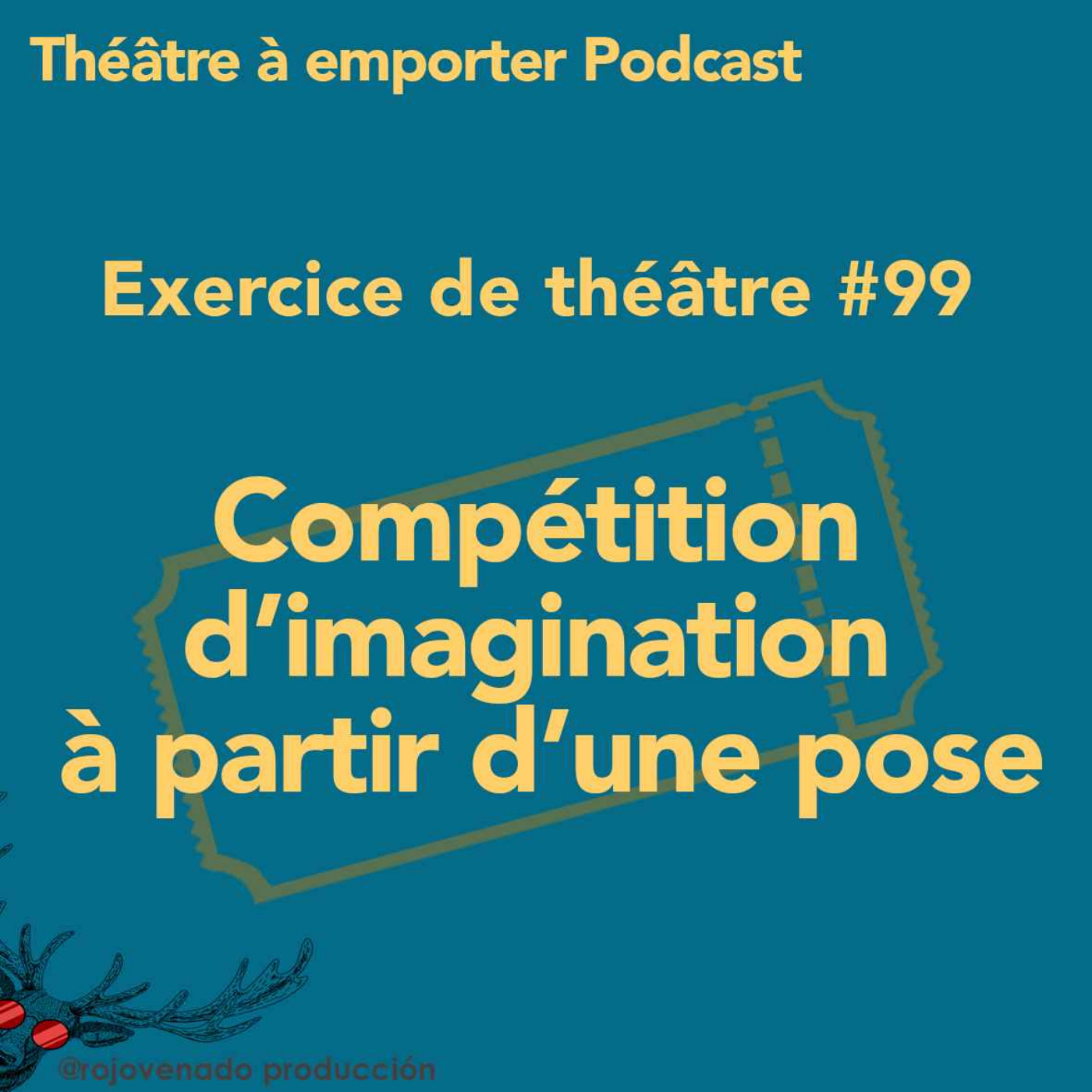 #99 Compétition d’imagination à partir d’une pause