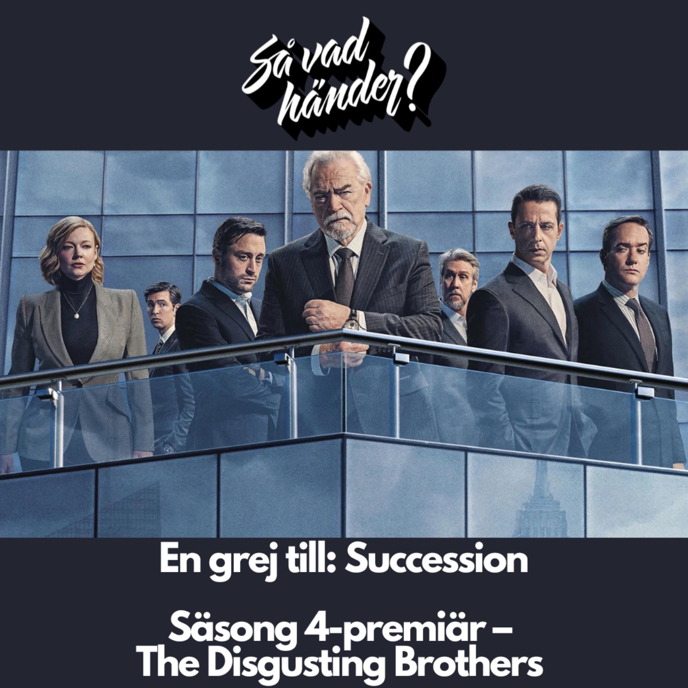 cover art for En grej till: Succession säsong 4-premiär!
