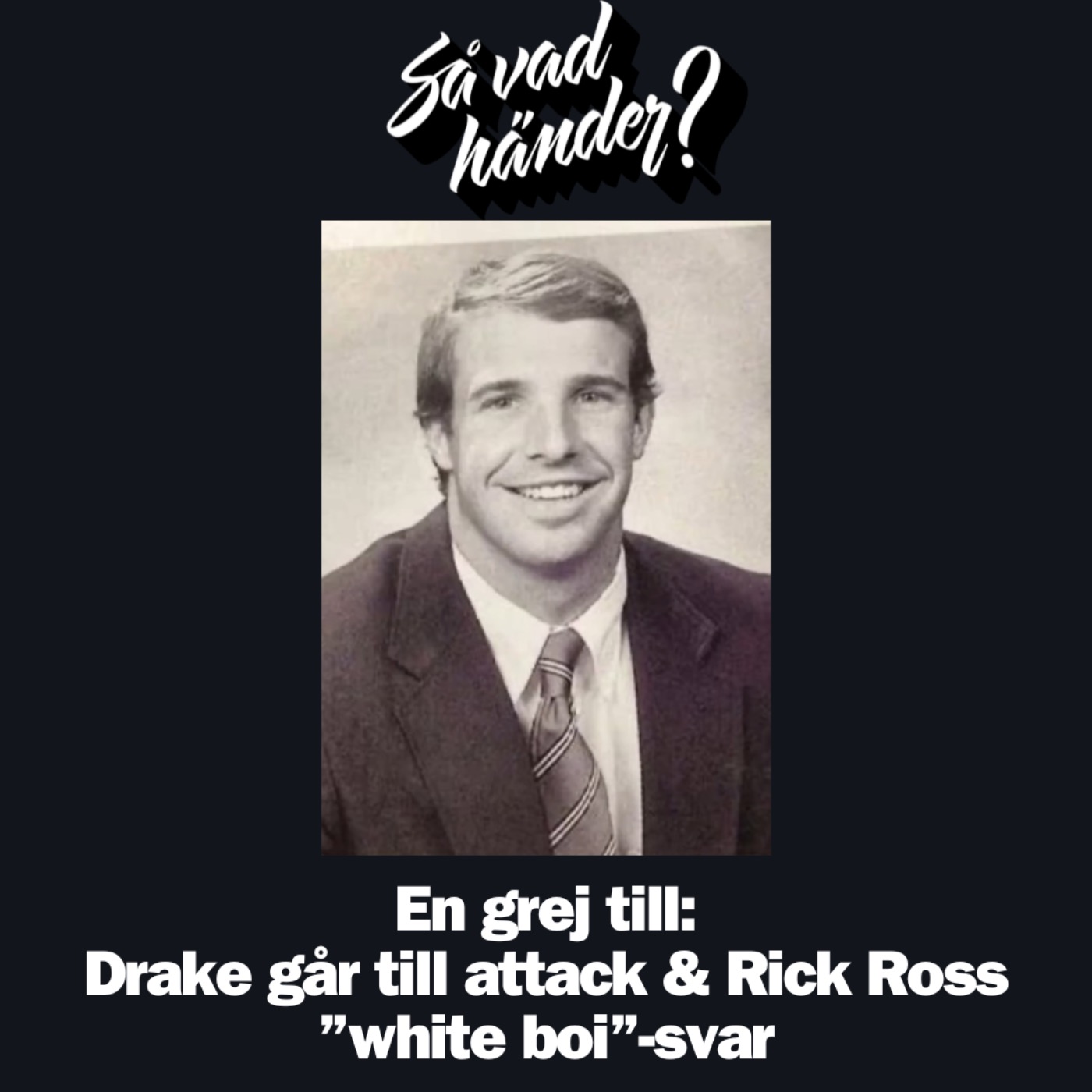 cover art for En grej till: Drake går till attack & Rick Ross "white boi"-svar (reklamfri!)