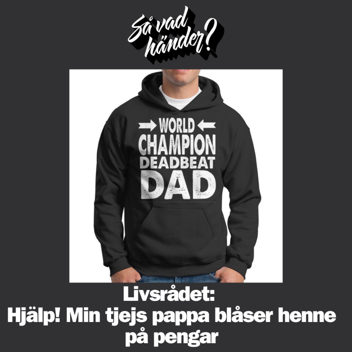 Livsrådet:  Hjälp! Min tjejs pappa blåser henne på pengar