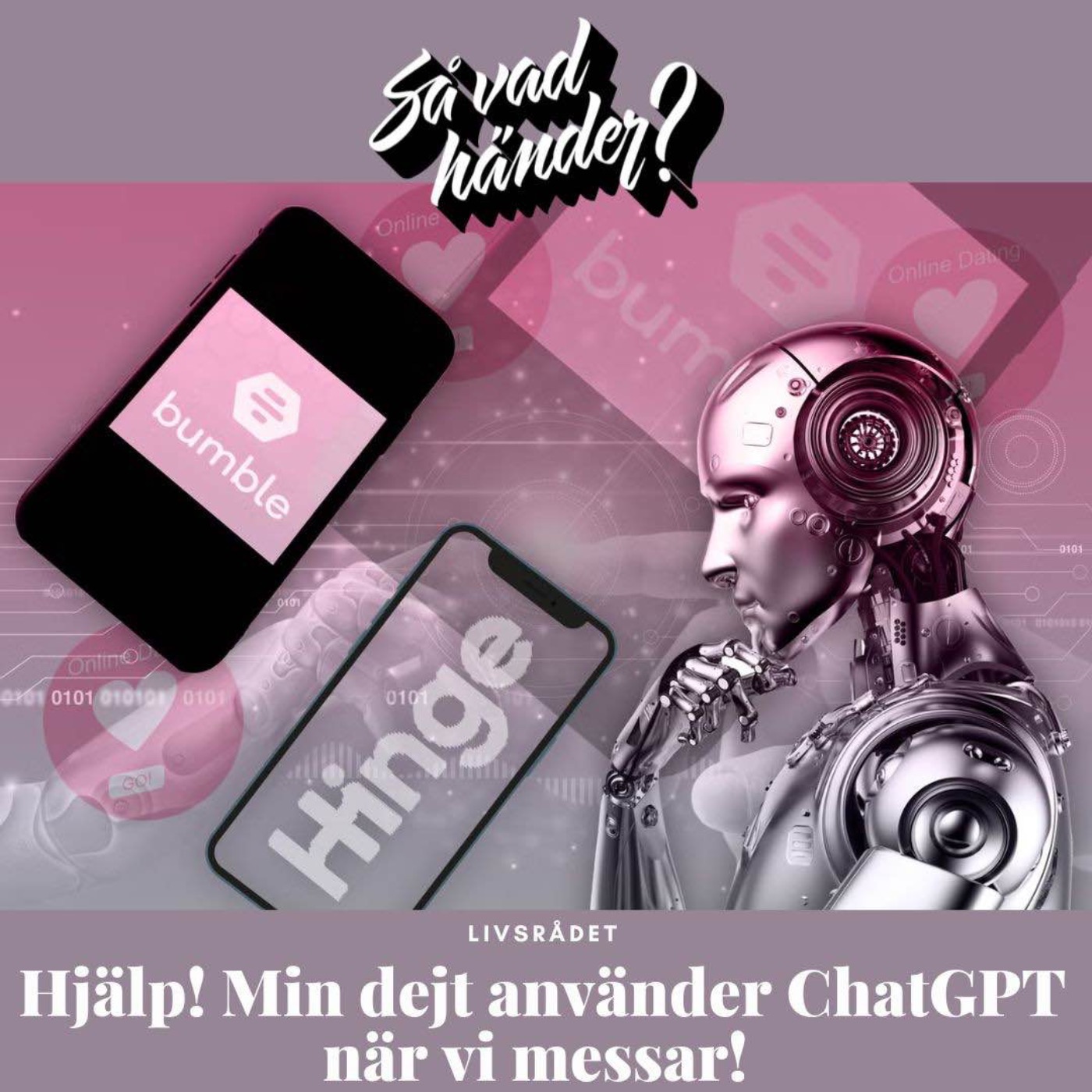 Livsrådet: Hjälp! Min dejt använder ChatGPT när vi messar!