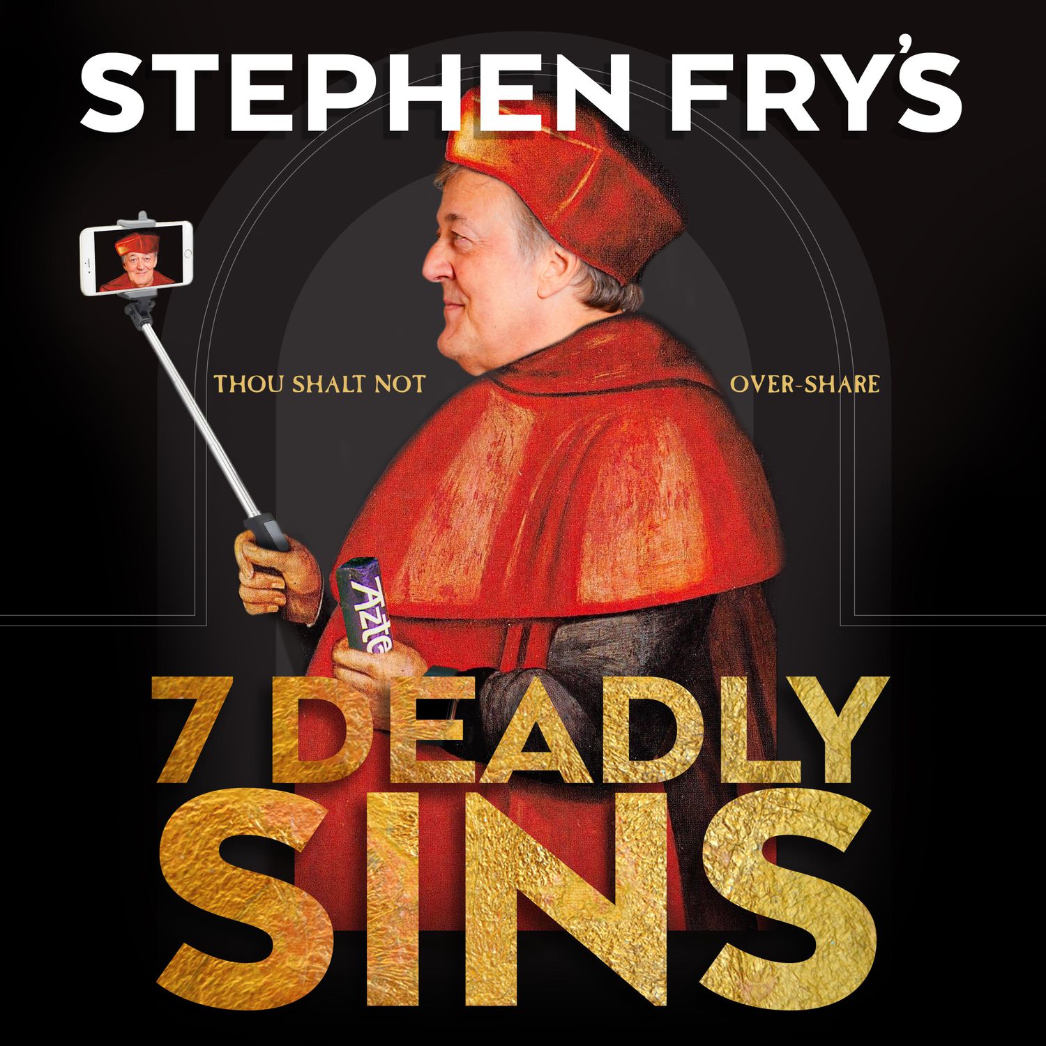 Stephen Fry's 7 Deadly Sins